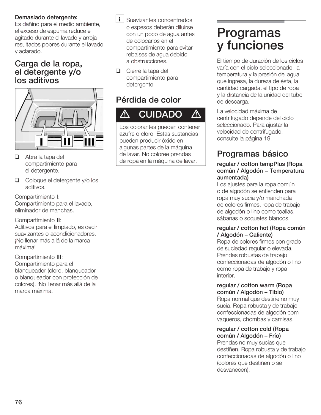 Siemens WFXD5200UC manual Programas y.funciones, Carga de la ropa El.detergente y/o los.aditivos, Pérdida de color 