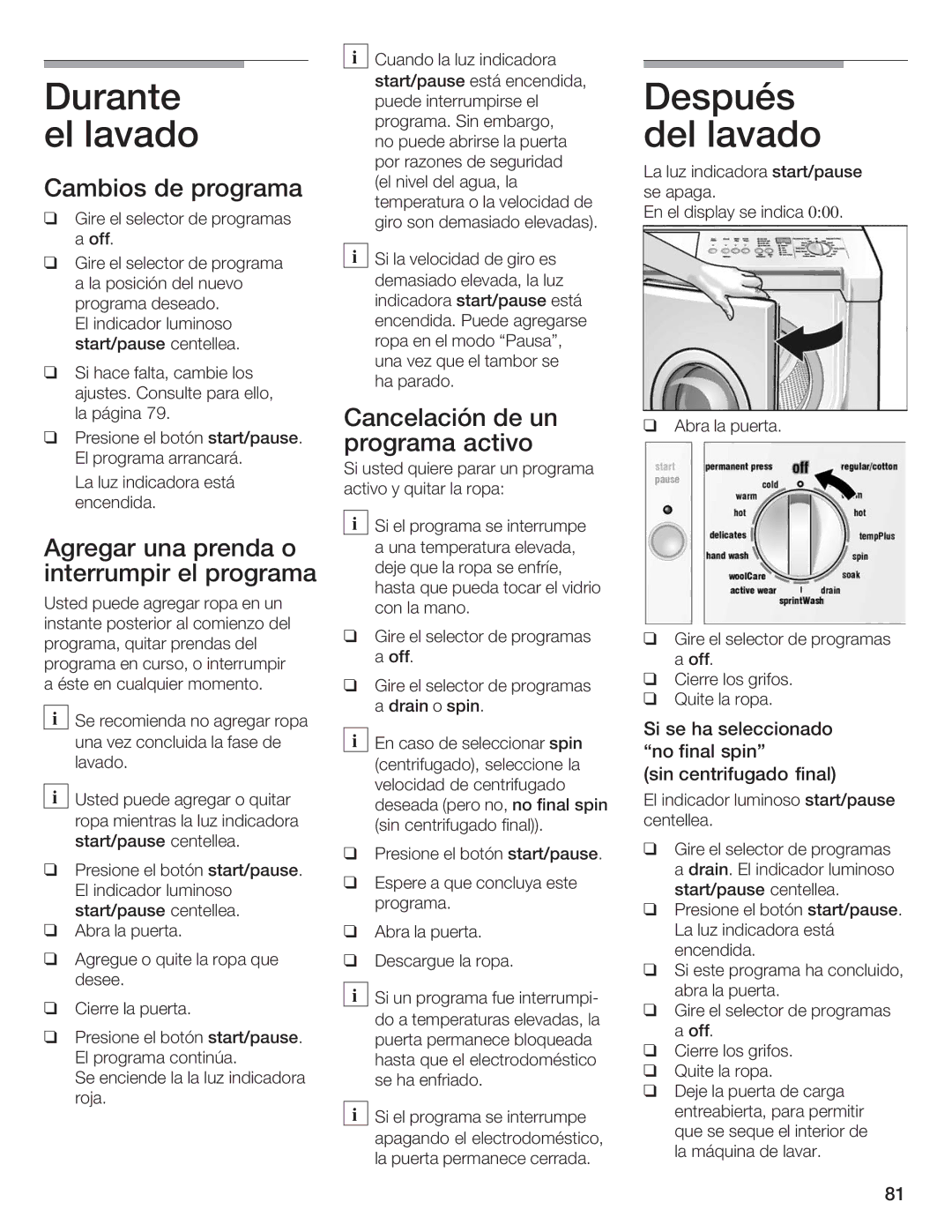 Siemens WFXD5200UC Durante ellavado, Después Dellavado, Cambios de programa, Agregar una prenda o interrumpir el programa 