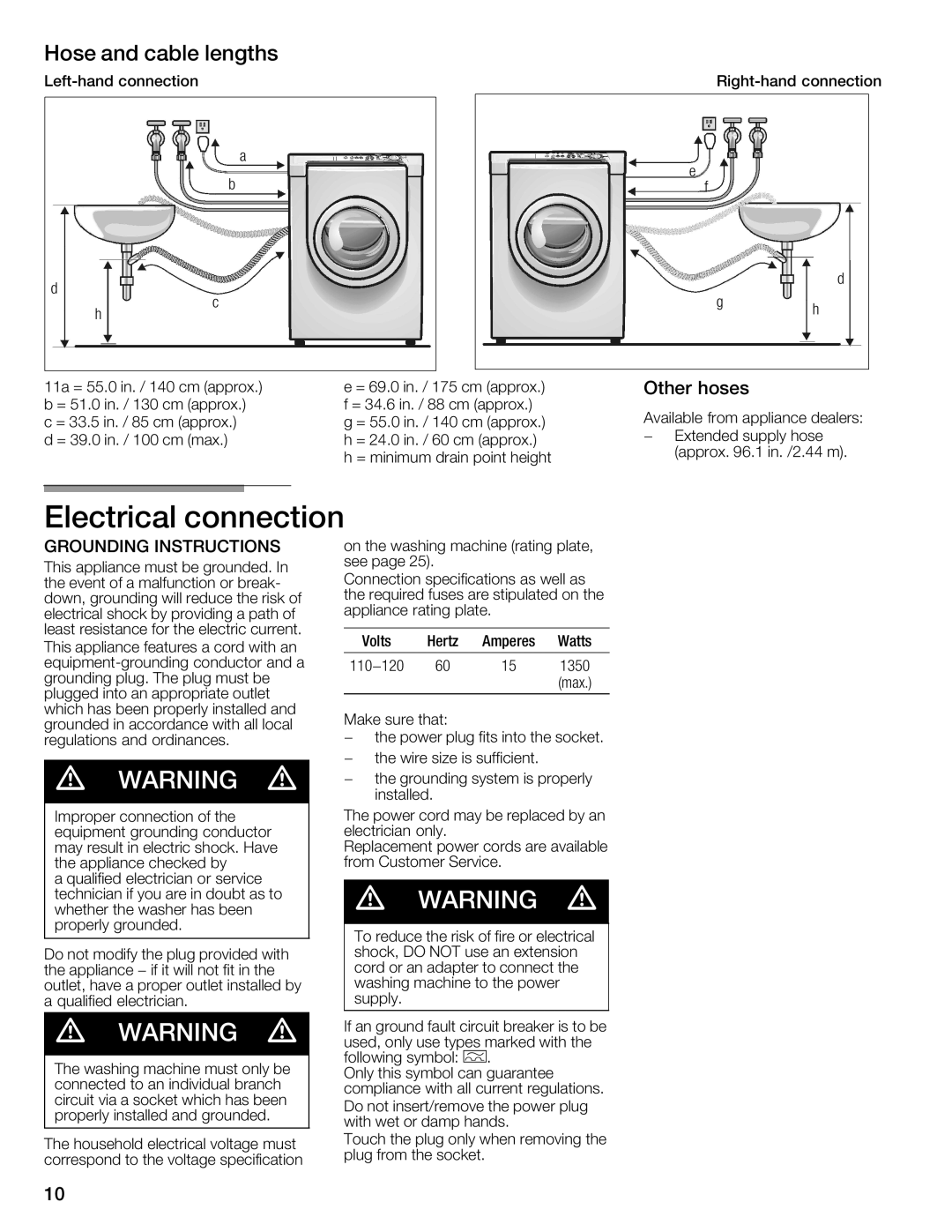 Siemens WFXD5202UC manual Electrical Connection, Hose and cable lengths, Other hoses, Do not 