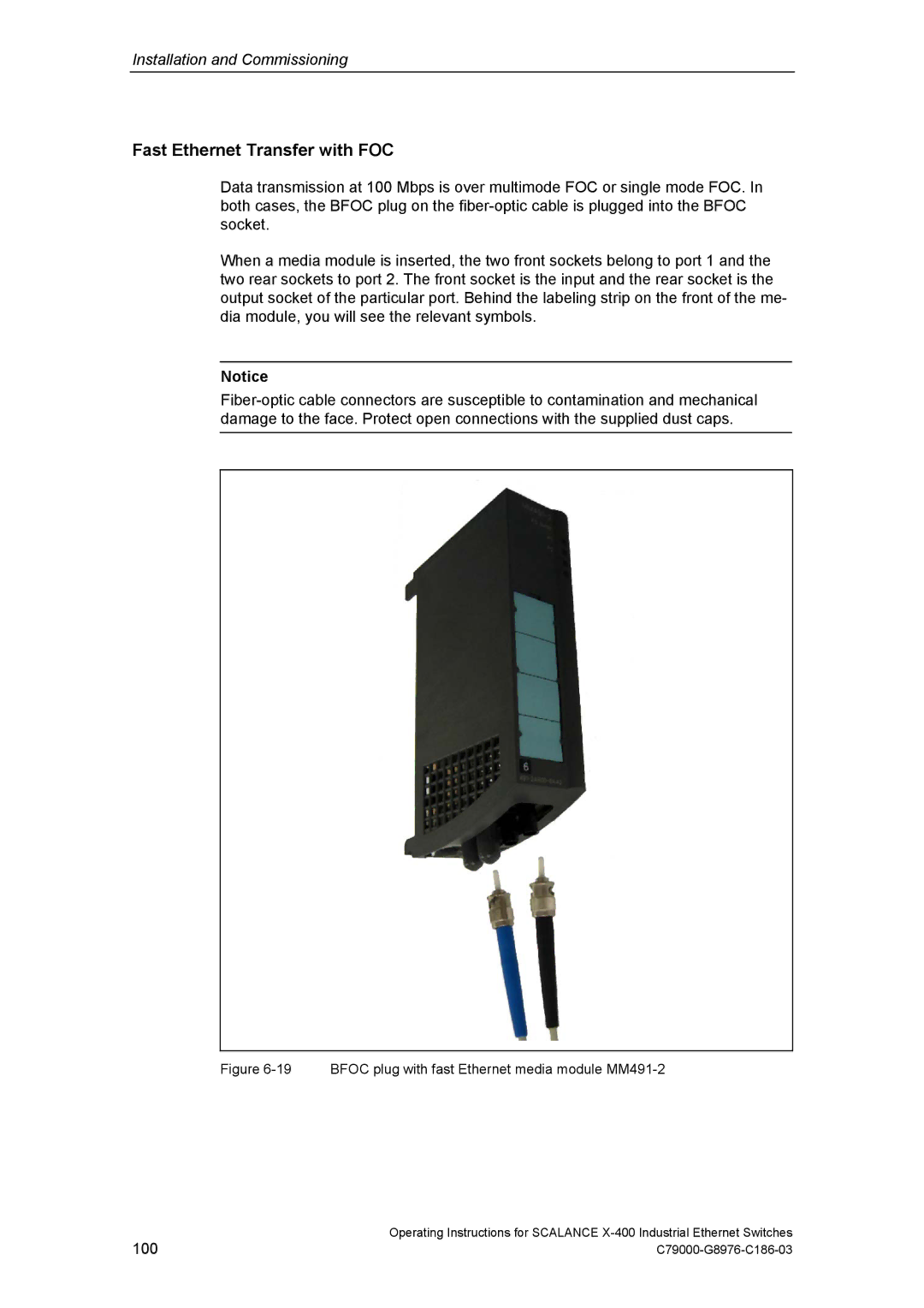 Siemens X-400 technical specifications Fast Ethernet Transfer with FOC, 100 