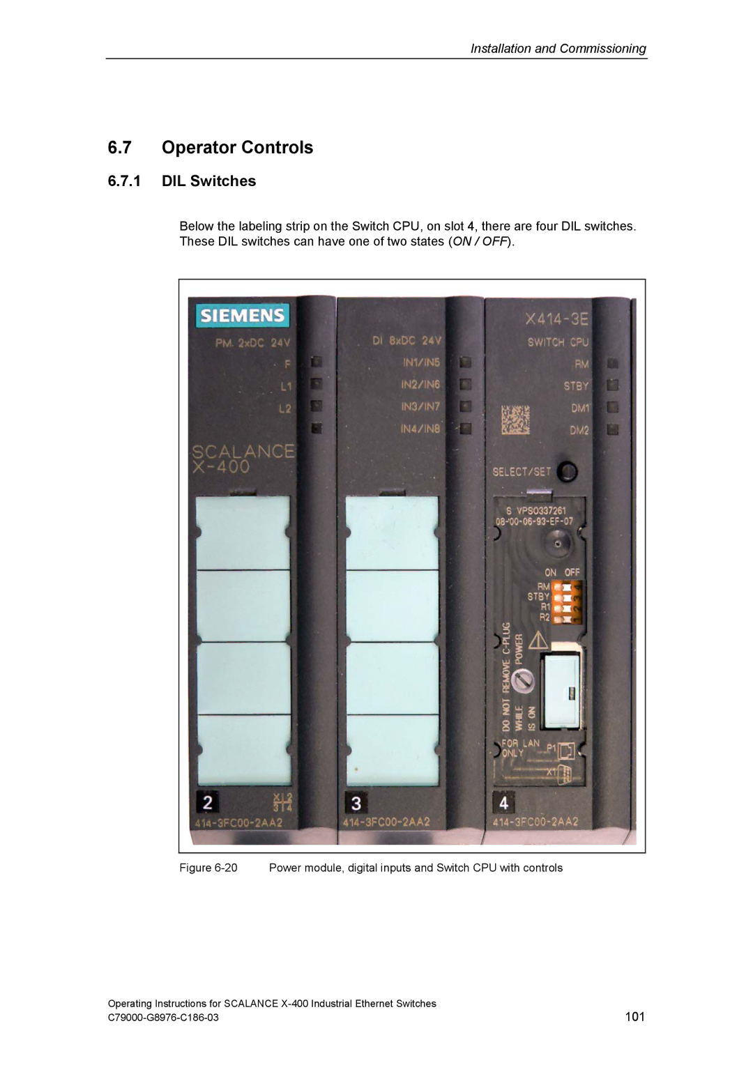 Siemens X-400 technical specifications Operator Controls, DIL Switches 