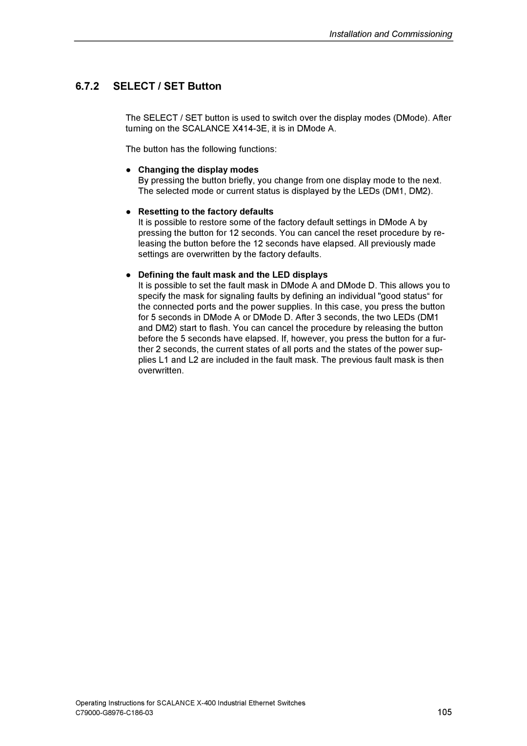 Siemens X-400 technical specifications Select / SET Button, Changing the display modes, Resetting to the factory defaults 