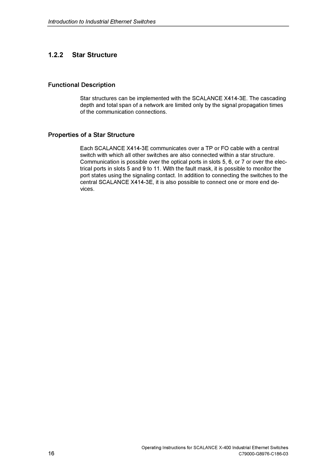 Siemens X-400 technical specifications Properties of a Star Structure 