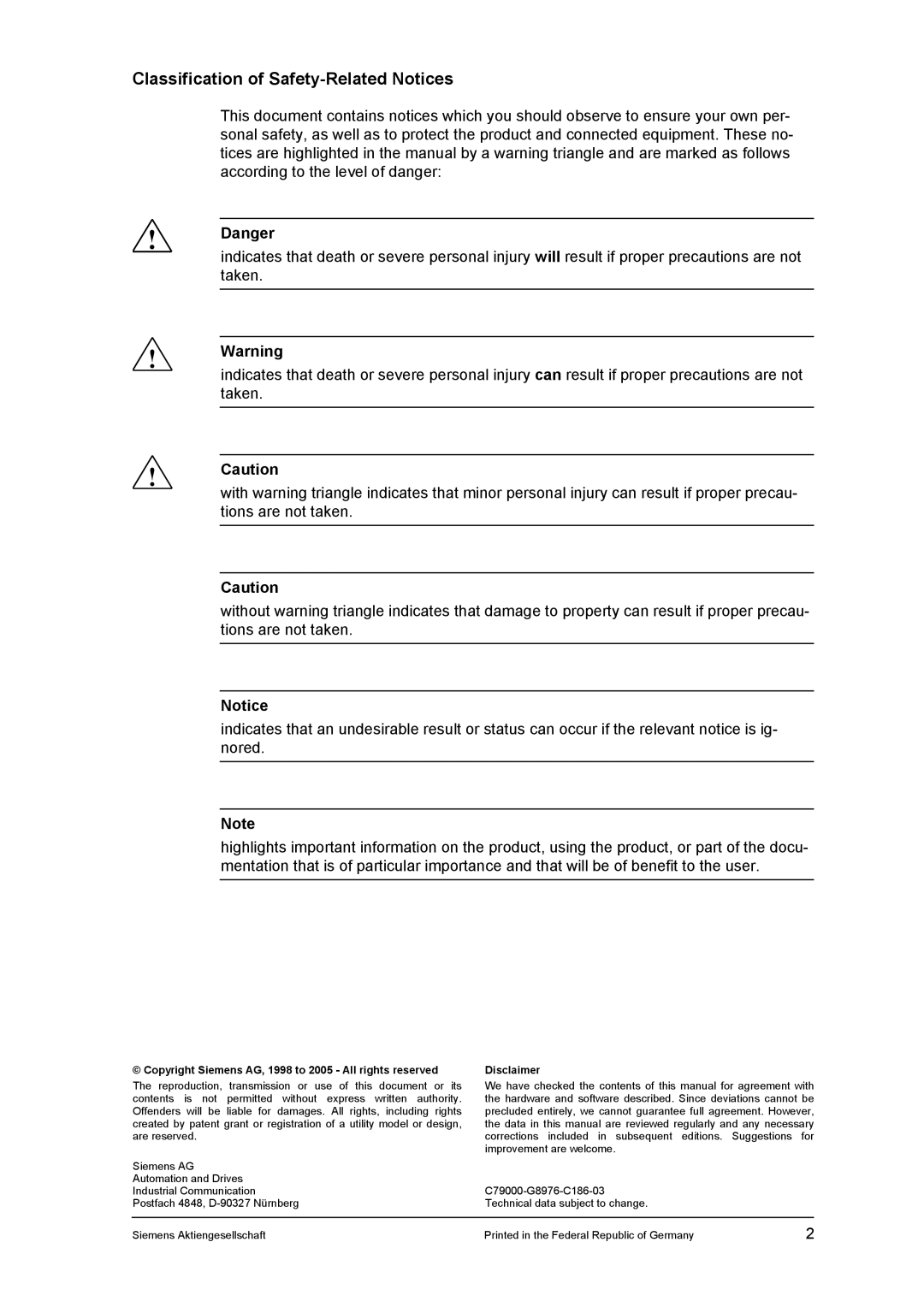 Siemens X-400 Classification of Safety-Related Notices, Copyright Siemens AG, 1998 to 2005 All rights reserved 