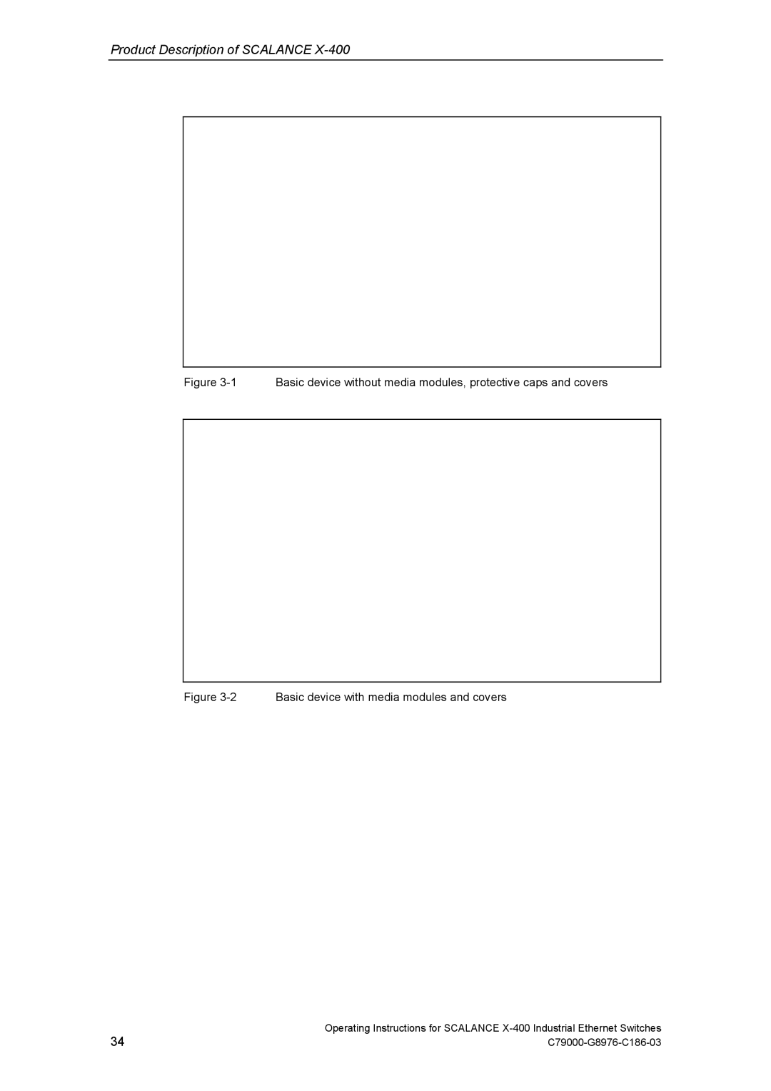 Siemens X-400 technical specifications Product Description of Scalance 