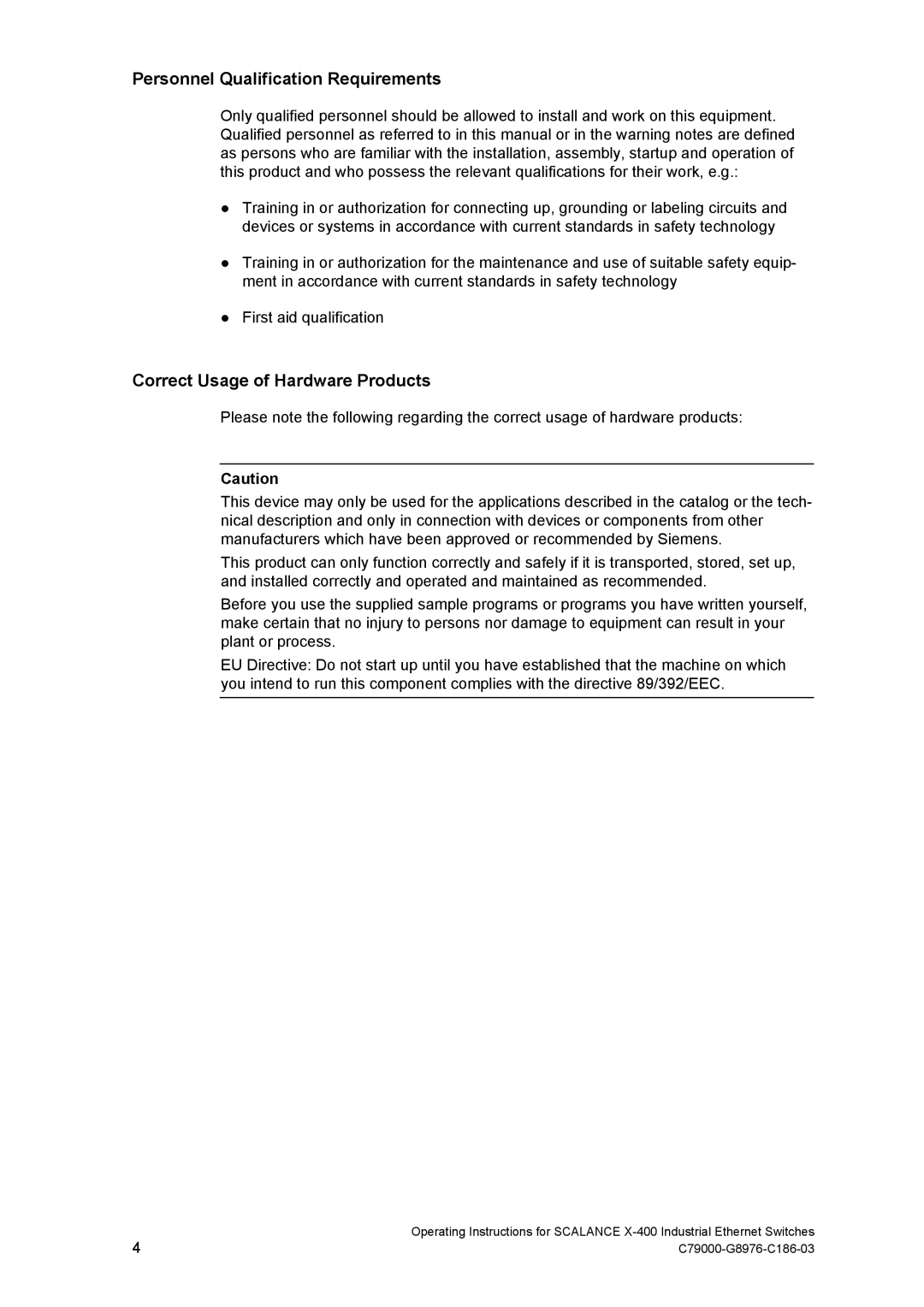 Siemens X-400 technical specifications Personnel Qualification Requirements, Correct Usage of Hardware Products 