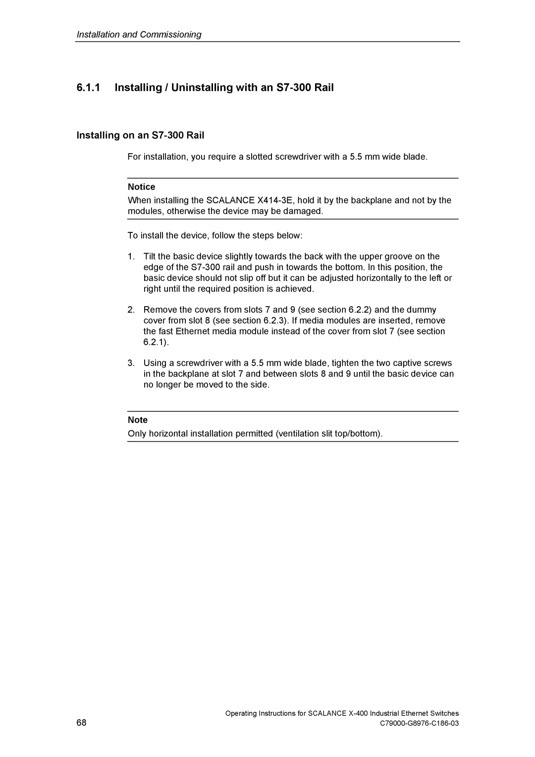 Siemens X-400 technical specifications Installing / Uninstalling with an S7-300 Rail, Installing on an S7-300 Rail 