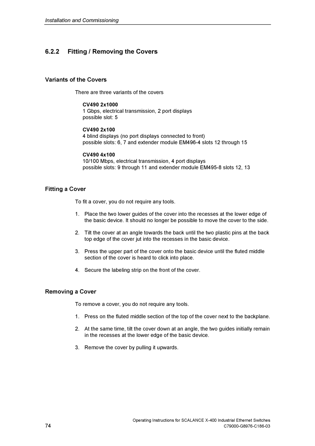 Siemens X-400 Fitting / Removing the Covers, Variants of the Covers, Fitting a Cover, Removing a Cover, CV490 