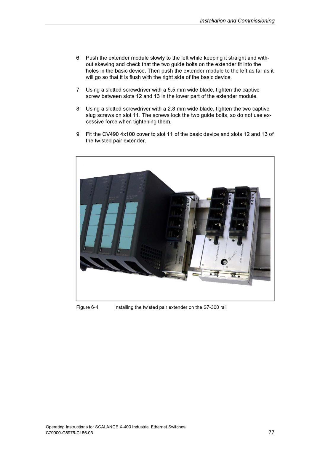 Siemens X-400 technical specifications Installing the twisted pair extender on the S7-300 rail 