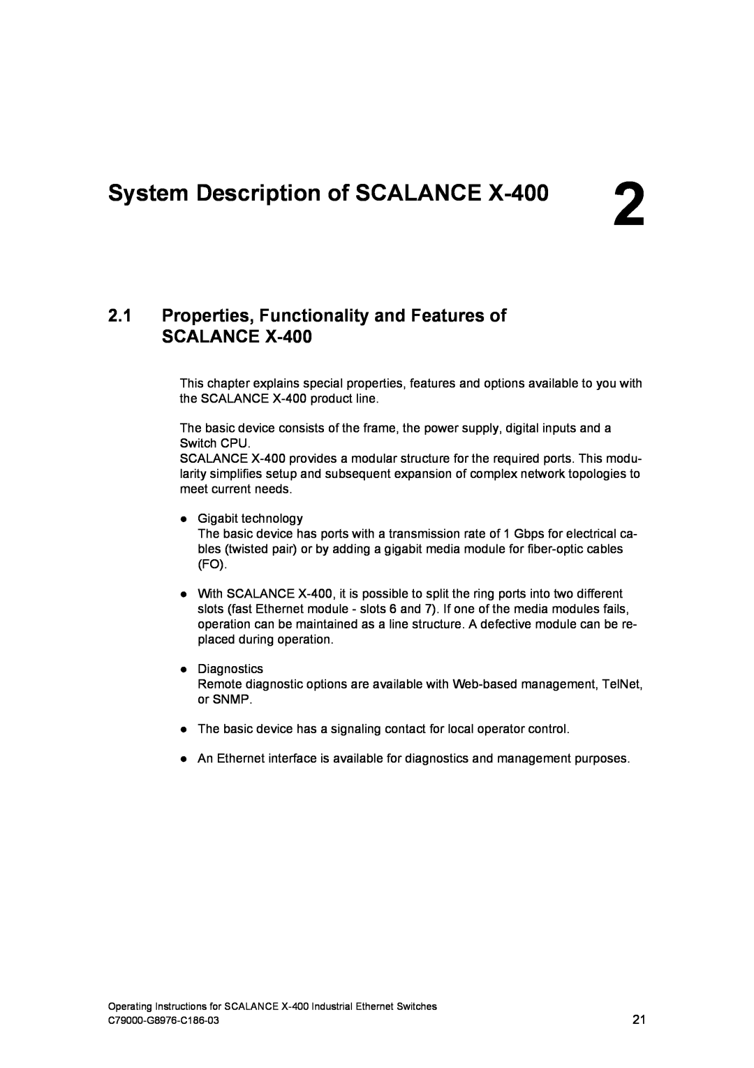Siemens X-400 technical specifications System Description of SCALANCE, Properties, Functionality and Features of SCALANCE 