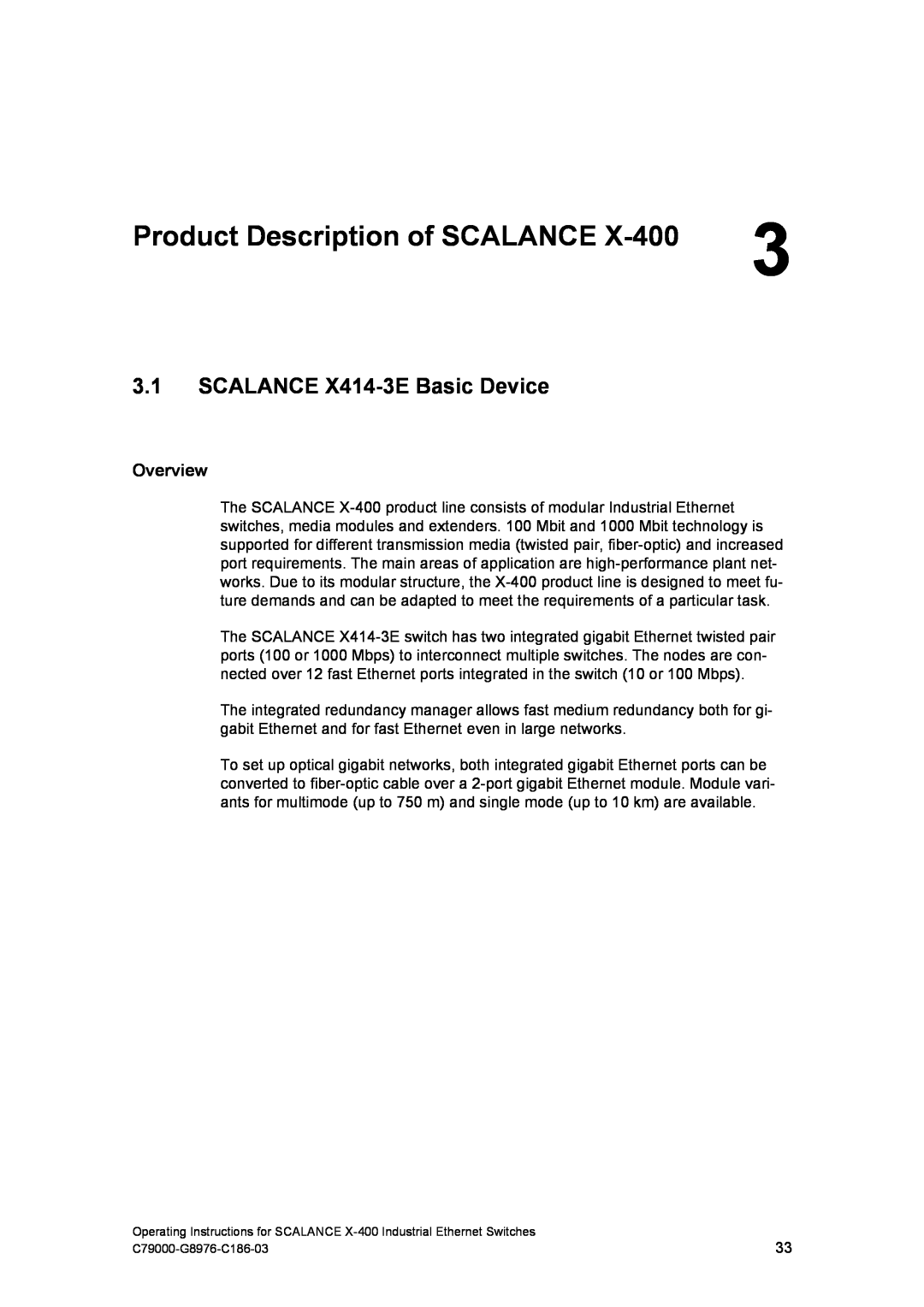 Siemens X-400 technical specifications Product Description of SCALANCE, SCALANCE X414-3E Basic Device, Overview 