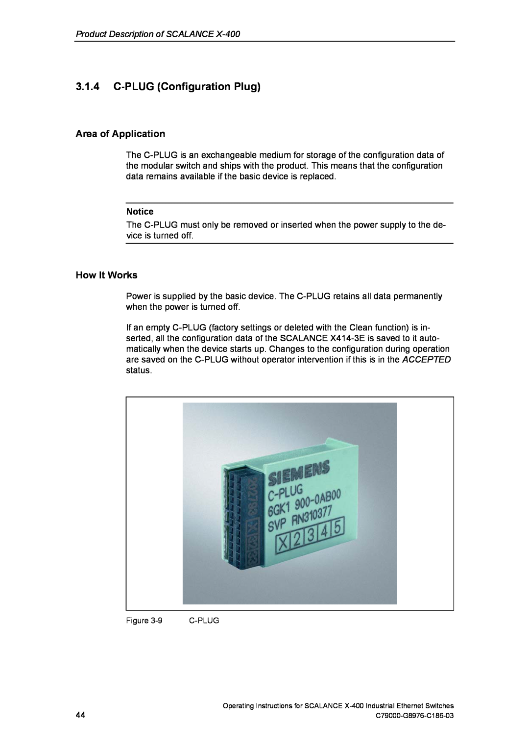Siemens X-400 C-PLUG Configuration Plug, Area of Application, How It Works, Product Description of SCALANCE 