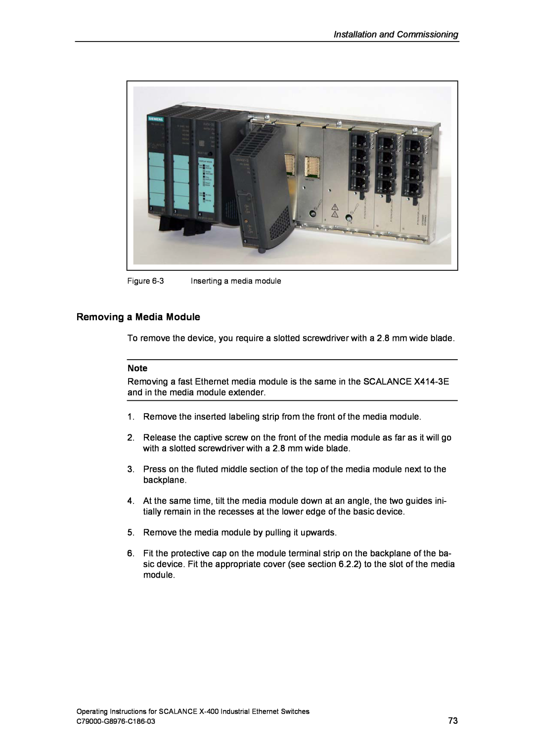 Siemens X-400 technical specifications Removing a Media Module, Installation and Commissioning 