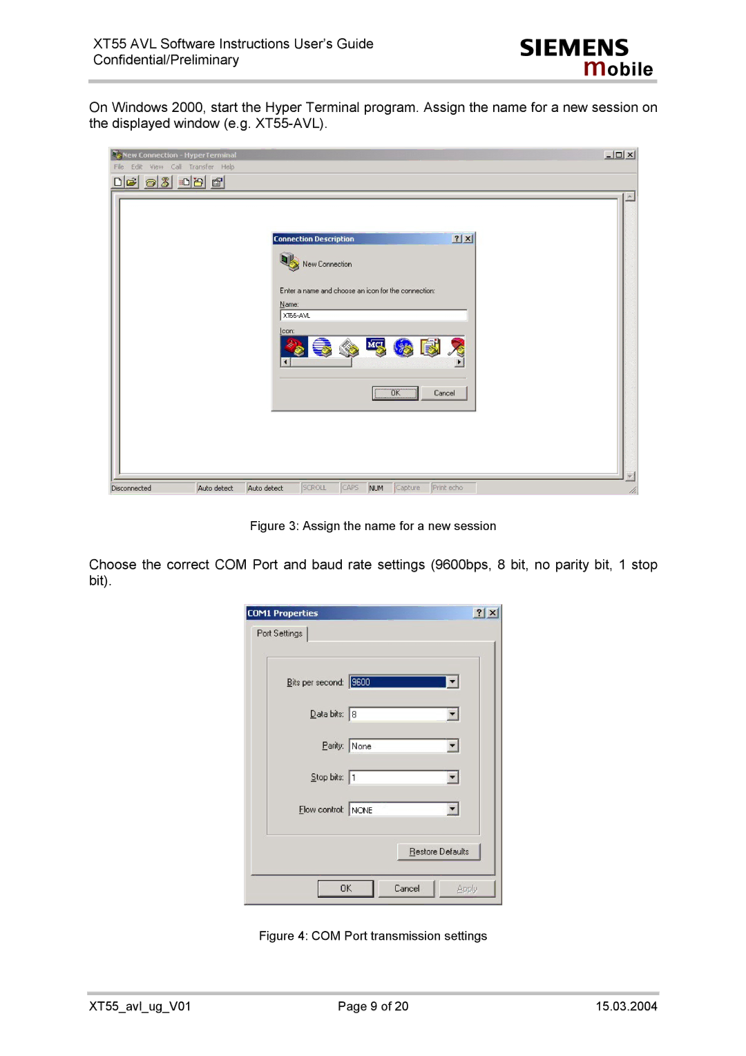 Siemens XT55 manual Assign the name for a new session 