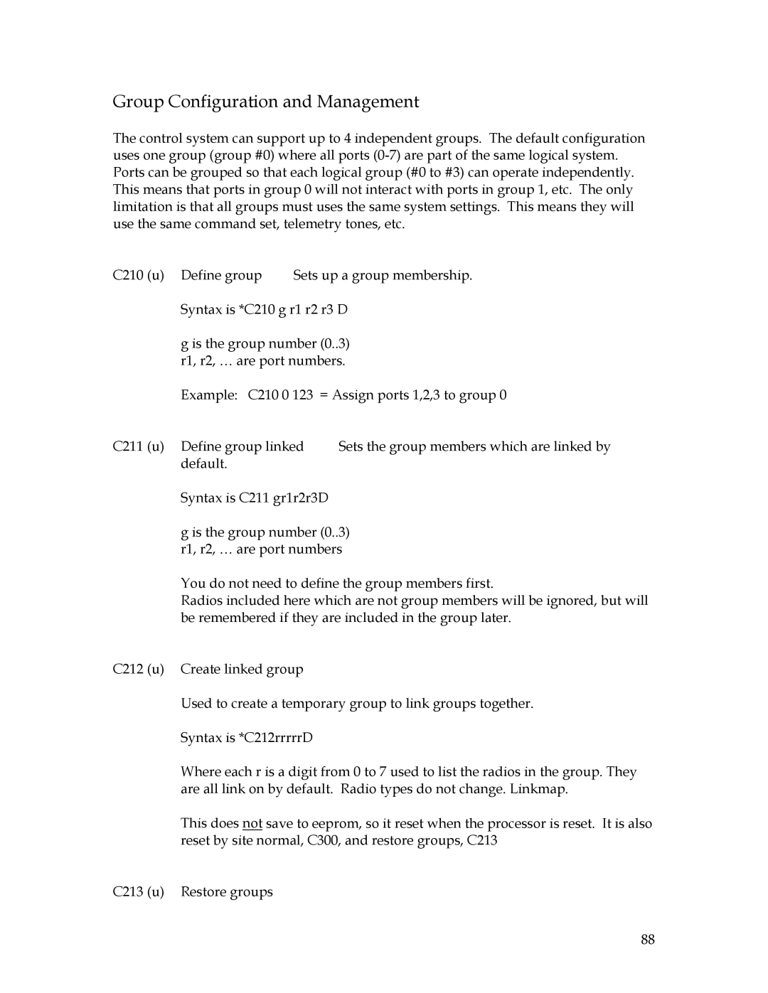 Sierra 200 owner manual Group Configuration and Management 