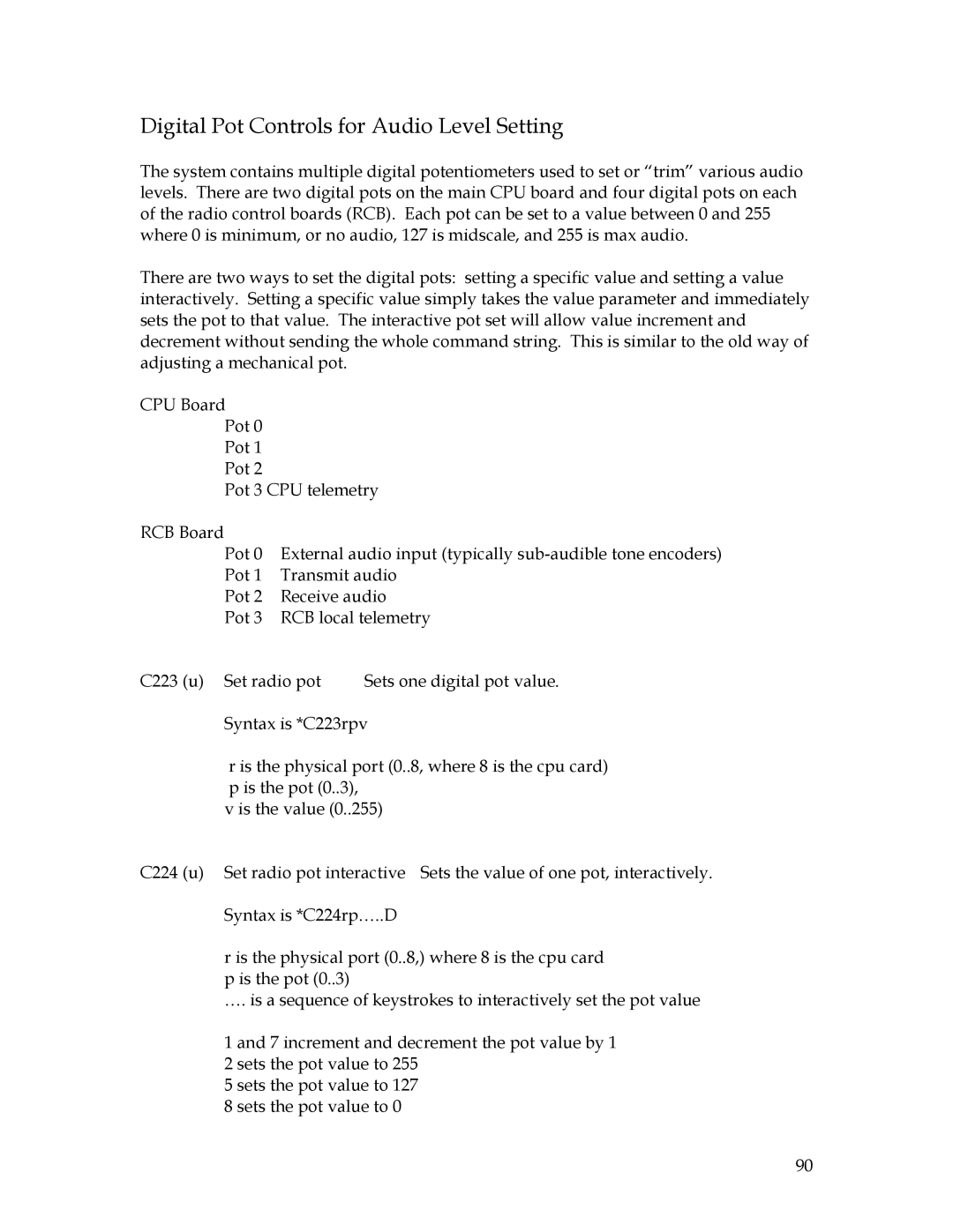 Sierra 200 owner manual Digital Pot Controls for Audio Level Setting 