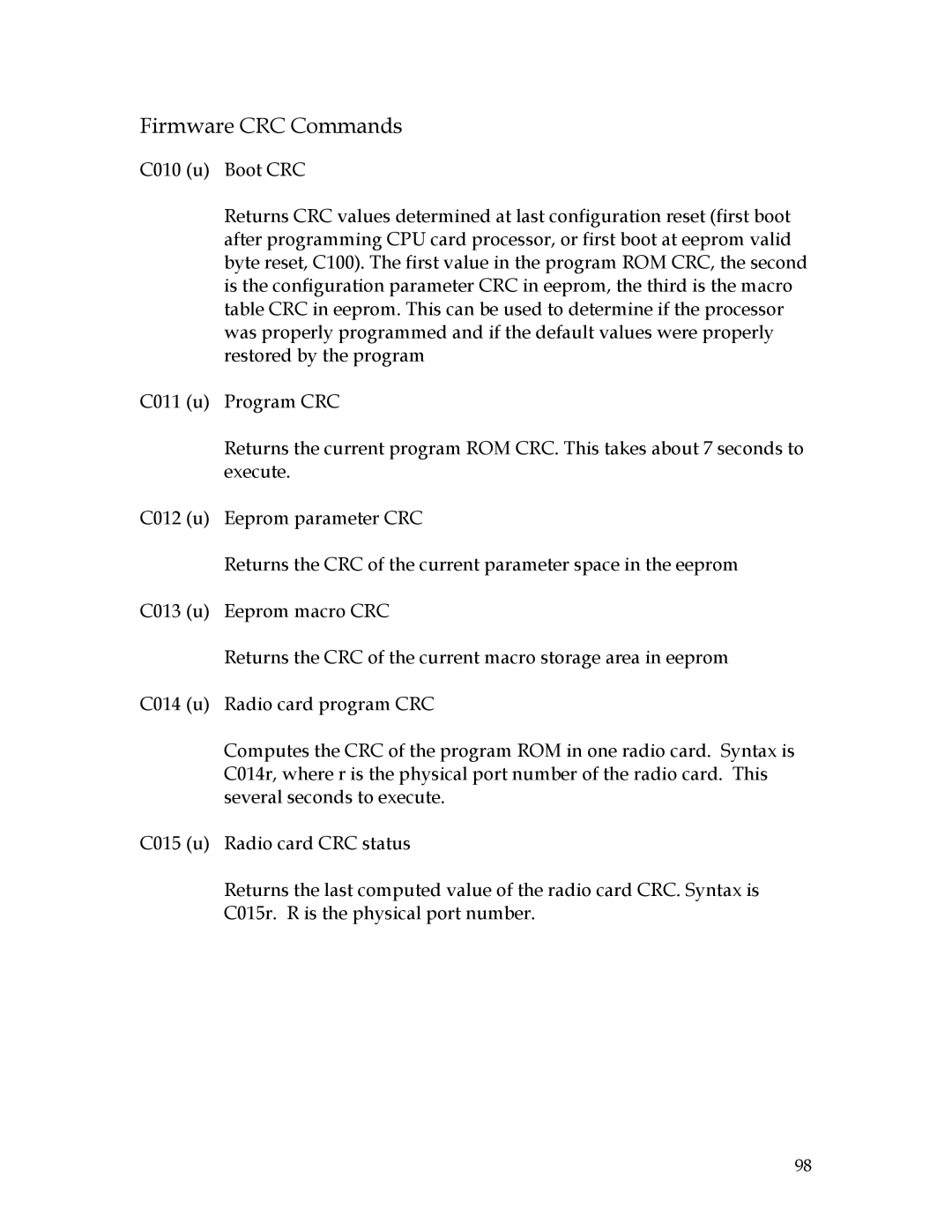 Sierra 200 owner manual Firmware CRC Commands 