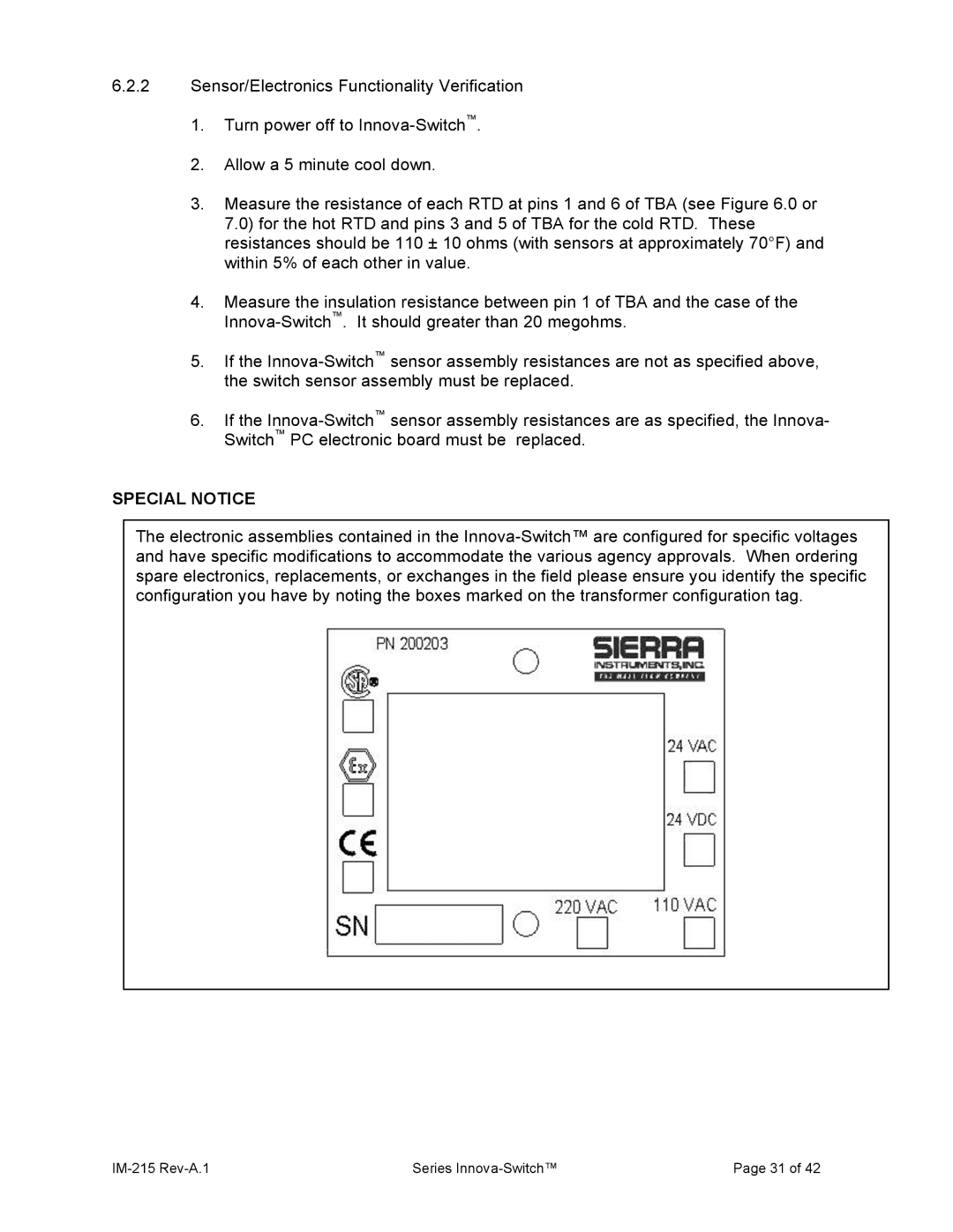 Sierra 215 manual Special Notice 