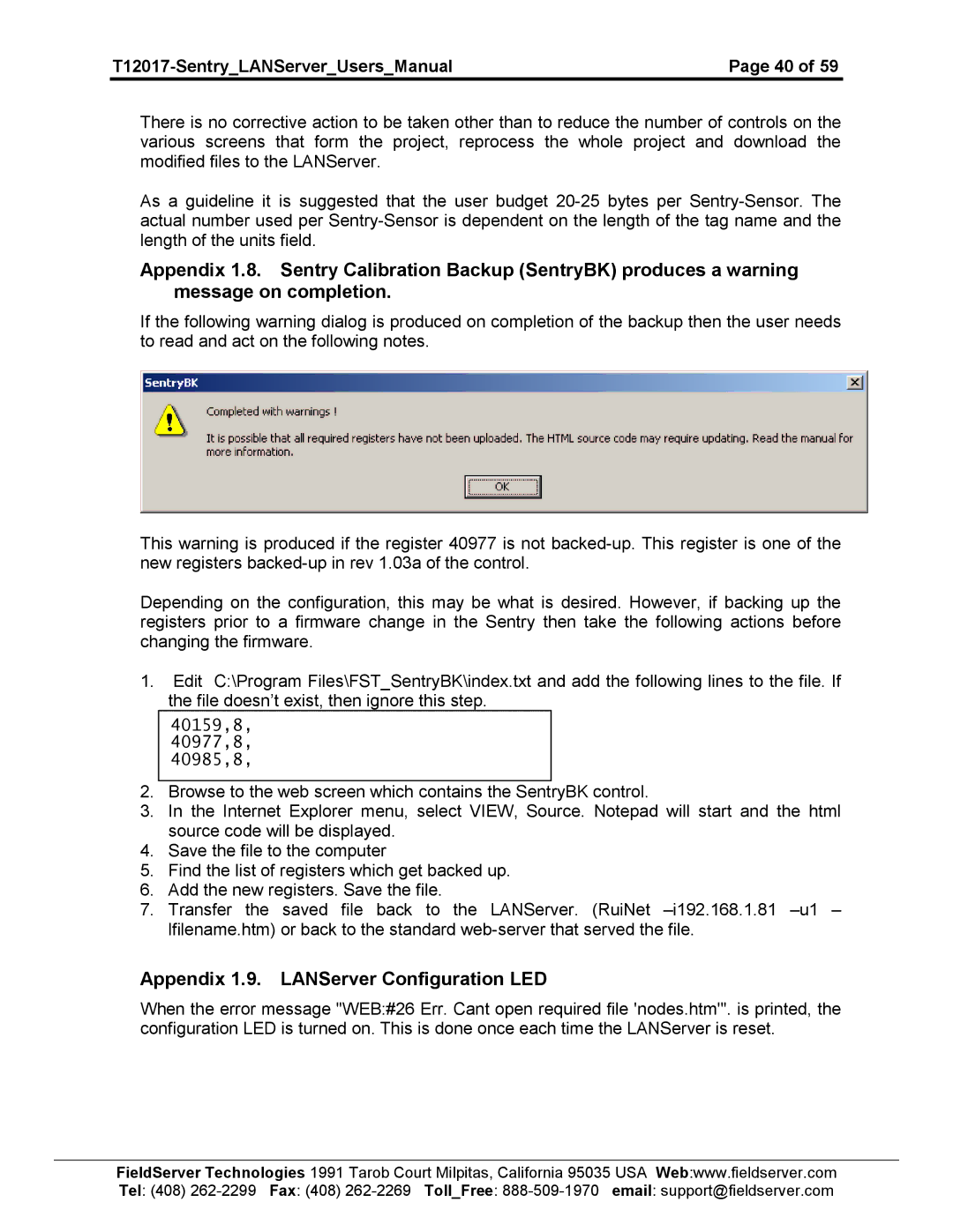 Sierra 5391-02, 5391-01 user manual Appendix 1.9. LANServer Configuration LED, 40159,8 40977,8 40985,8 