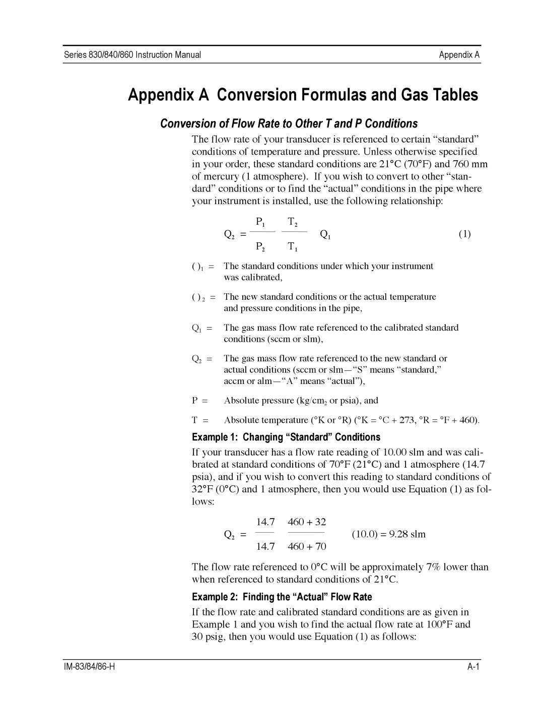 Sierra 840, 860, 830 Conversion of Flow Rate to Other T and P Conditions, Example 1 Changing Standard Conditions 