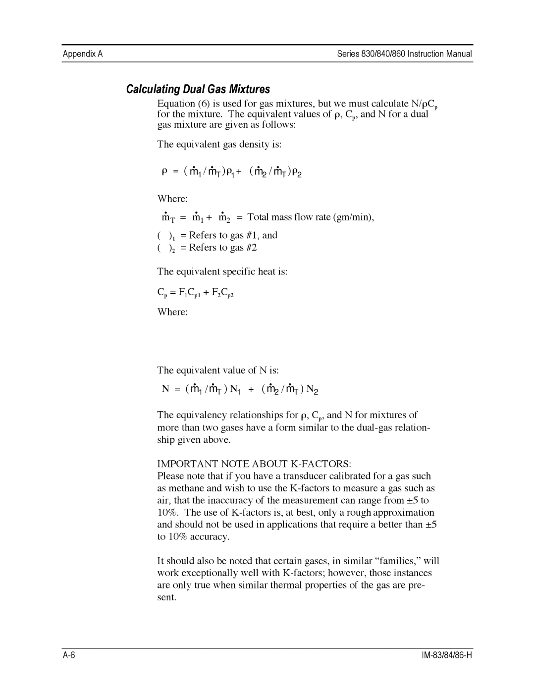 Sierra 860, 840, 830 instruction manual Calculating Dual Gas Mixtures, Important Note about K-FACTORS 