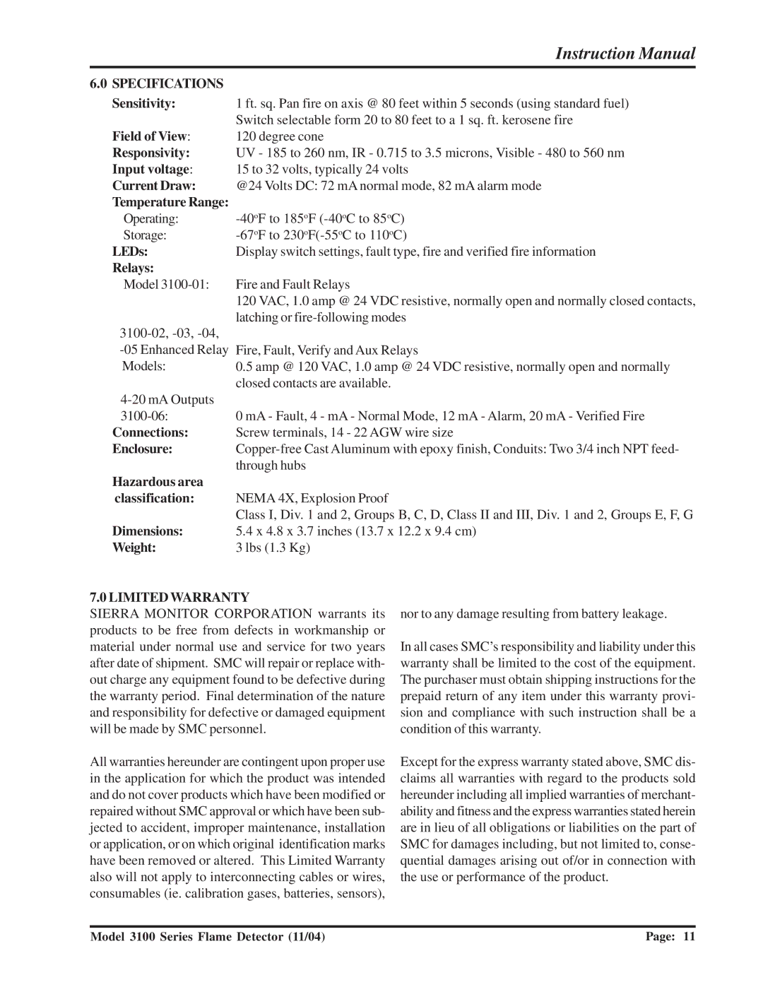 Sierra Monitor Corporation 3100-01 manual Field of View Responsivity Input voltage, LEDs Relays, Connections Enclosure 