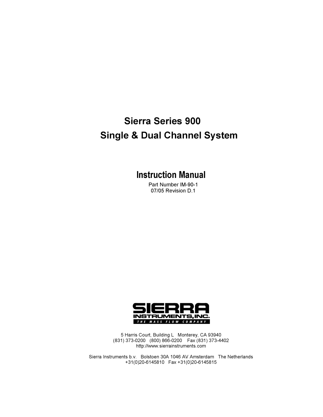 Sierra Not available instruction manual Sierra Series Single & Dual Channel System 