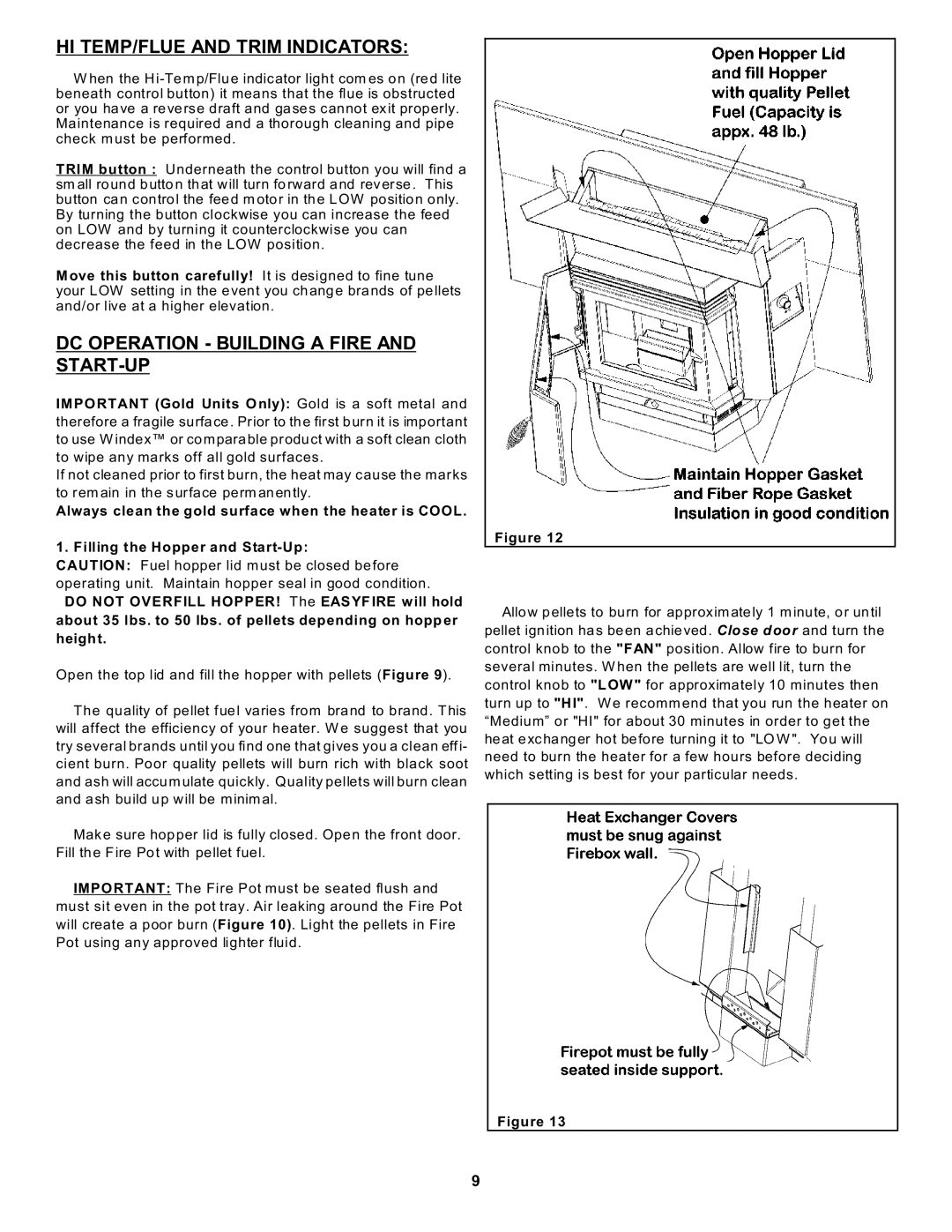 Sierra Products EF-4001B operating instructions HI TEMP/FLUE and Trim Indicators, DC Operation Building a Fire START-UP 