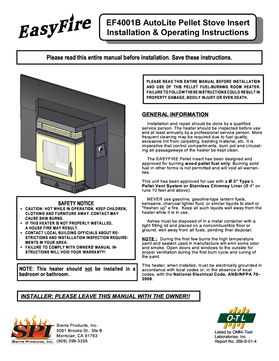 Sierra Products EF-4001B operating instructions Safety Notice, General Information, EF4001B AutoLite Pellet Stove Insert 