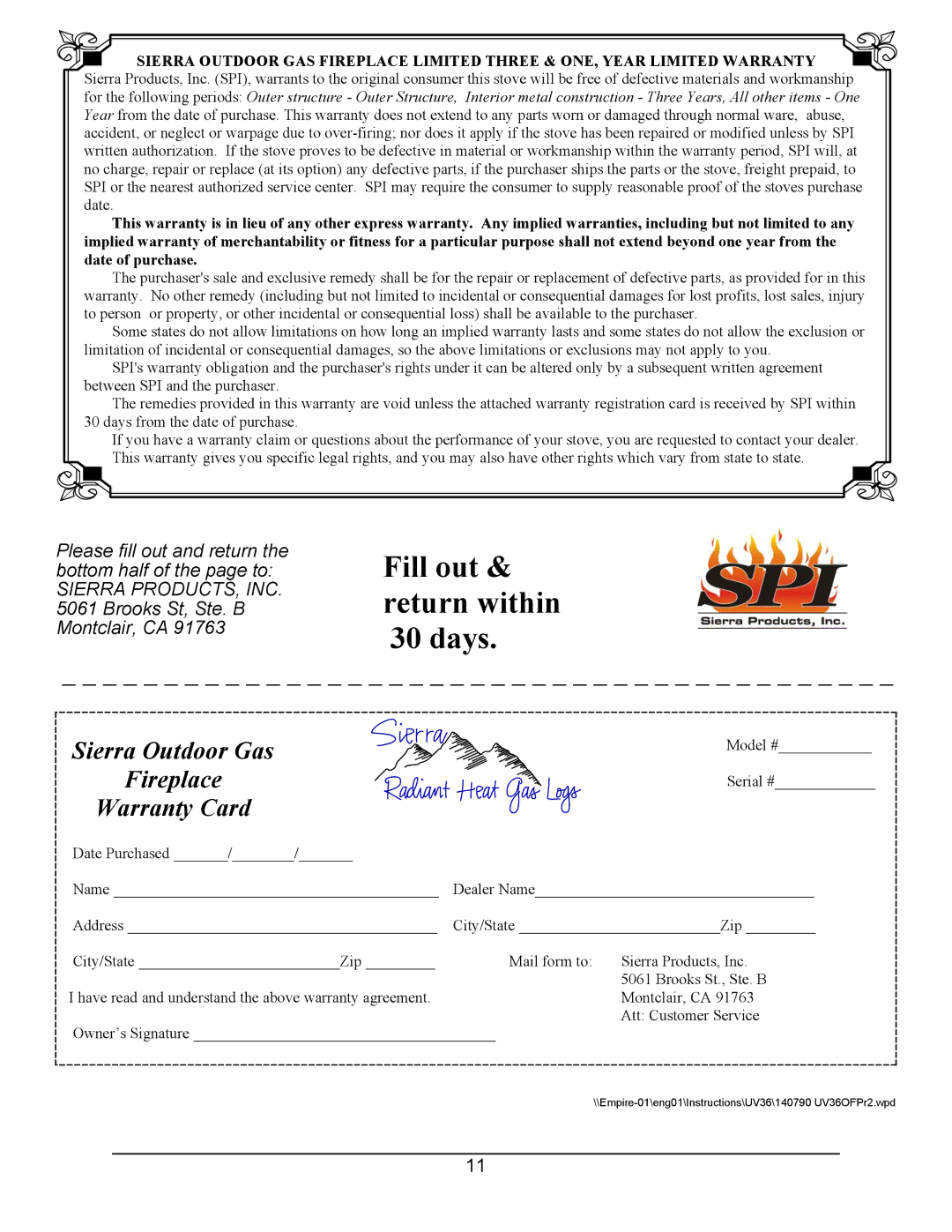 Sierra Products UV360FP operating instructions Fill out & return within 30 days 