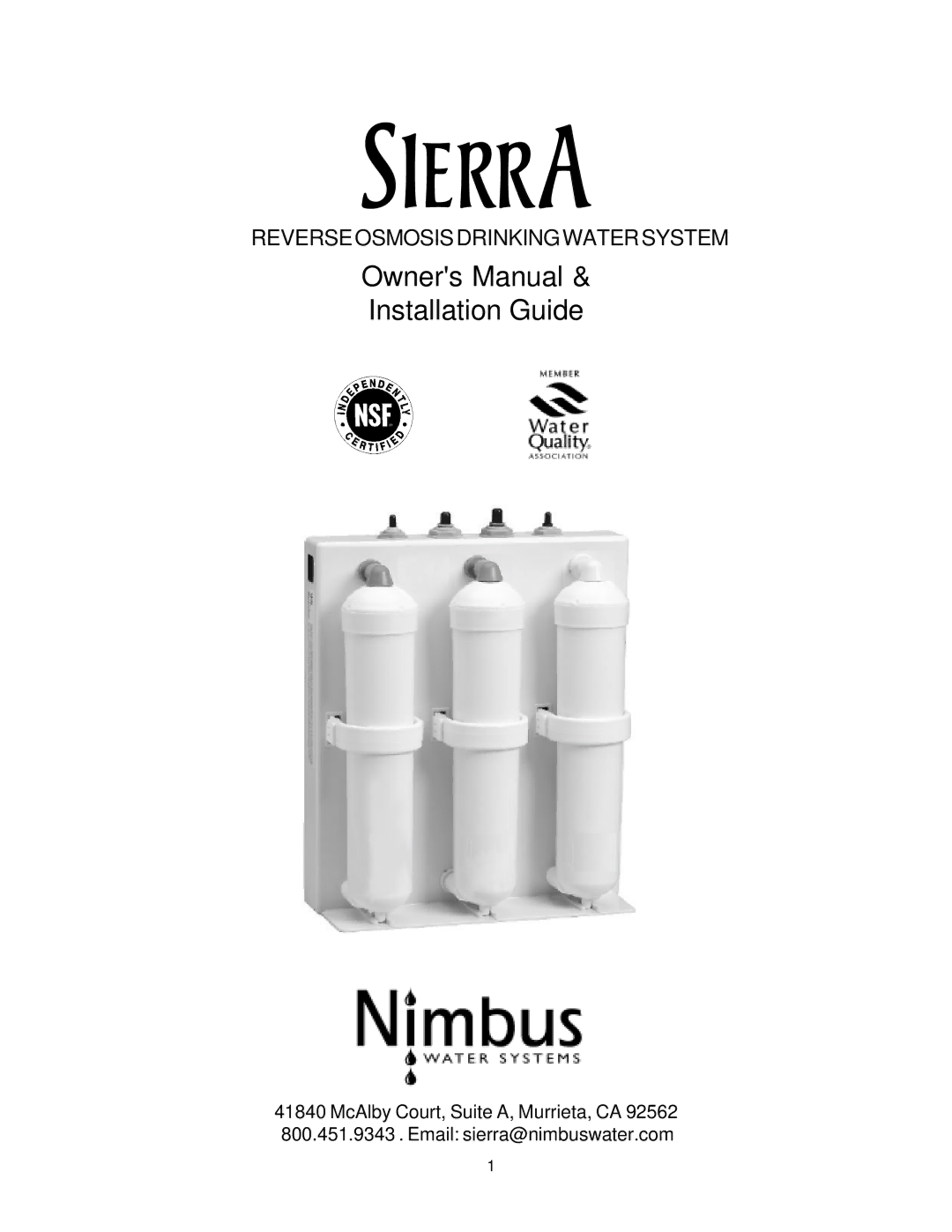 Sierra SIERRA REVERSE OSMOSIS DRINKING WATER SYSTEM, PN103257 owner manual Installation Guide 