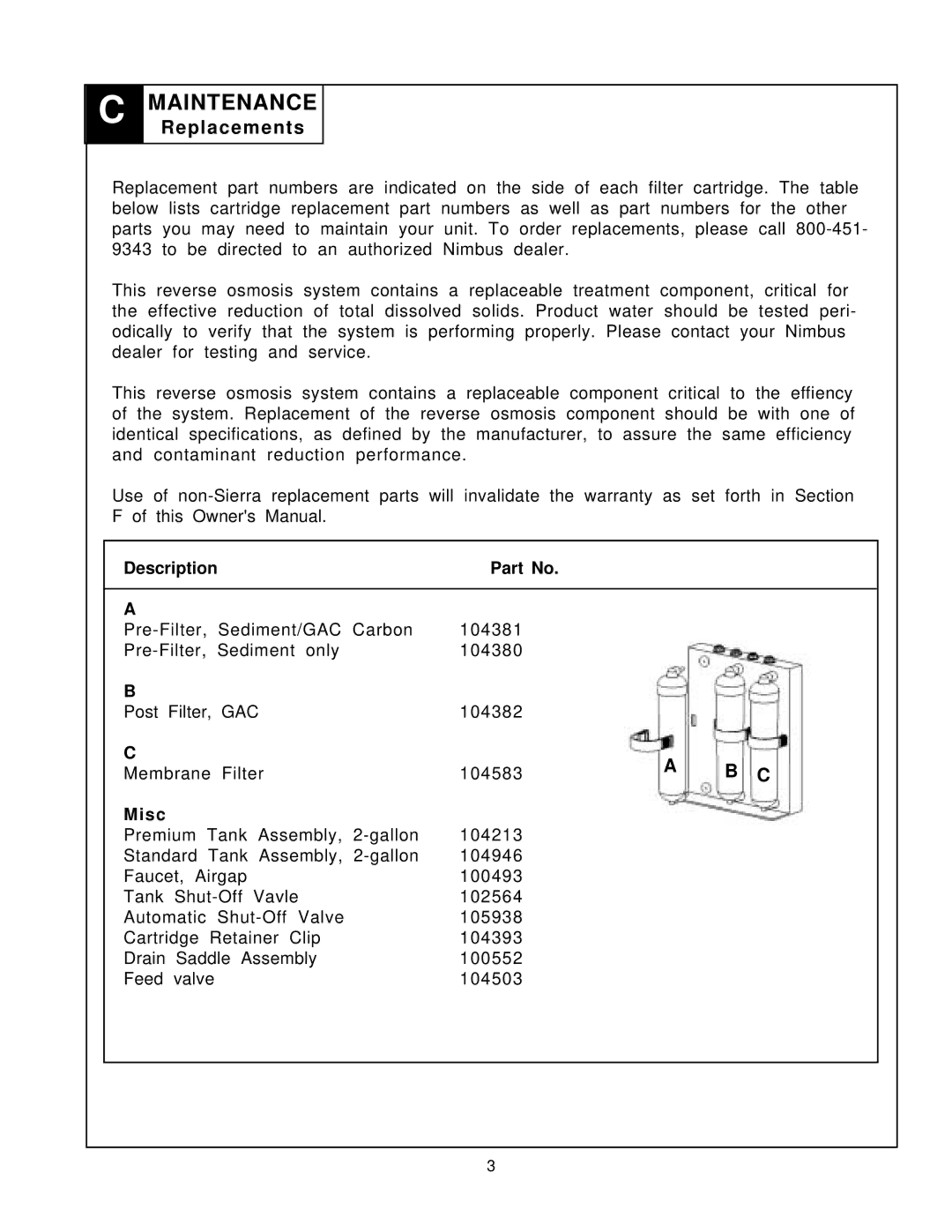 Sierra SIERRA REVERSE OSMOSIS DRINKING WATER SYSTEM, PN103257 owner manual Replacements, Description, Misc 