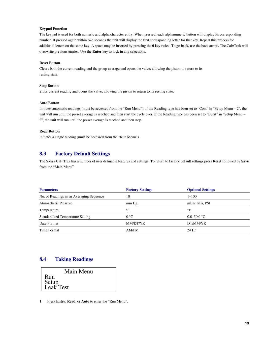 Sierra SL-800 instruction manual Factory Default Settings, Taking Readings, Parameters Factory Settings Optional Settings 