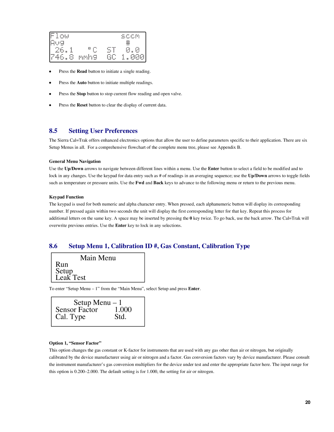 Sierra SL-800 instruction manual Setting User Preferences, Option 1, Sensor Factor 