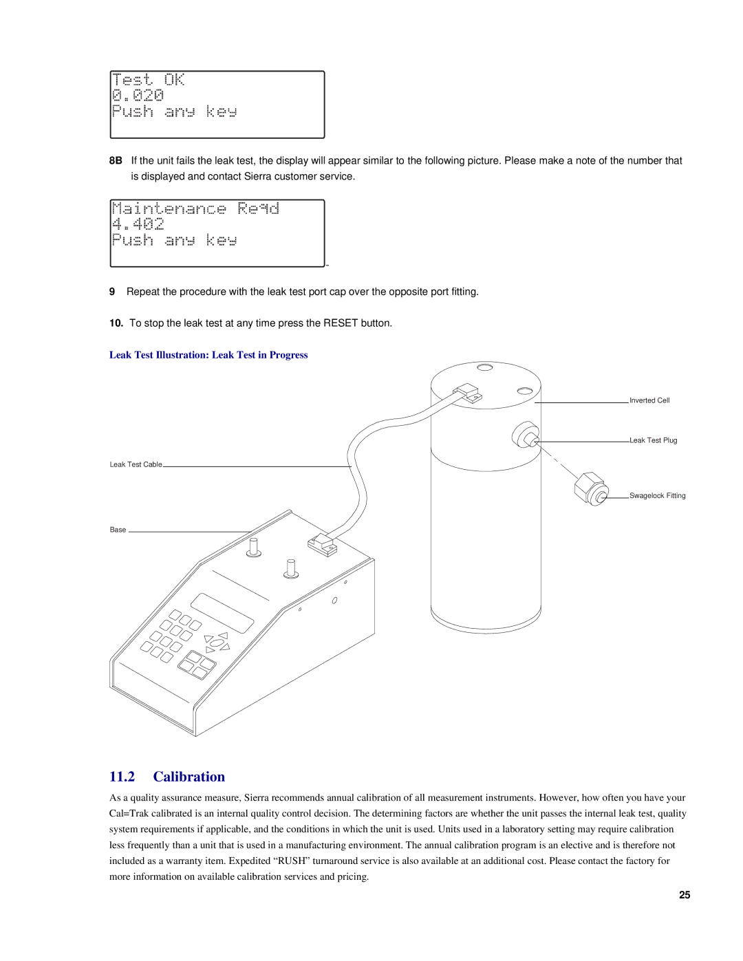 Sierra SL-800 instruction manual Calibration, Leak Test Illustration Leak Test in Progress 