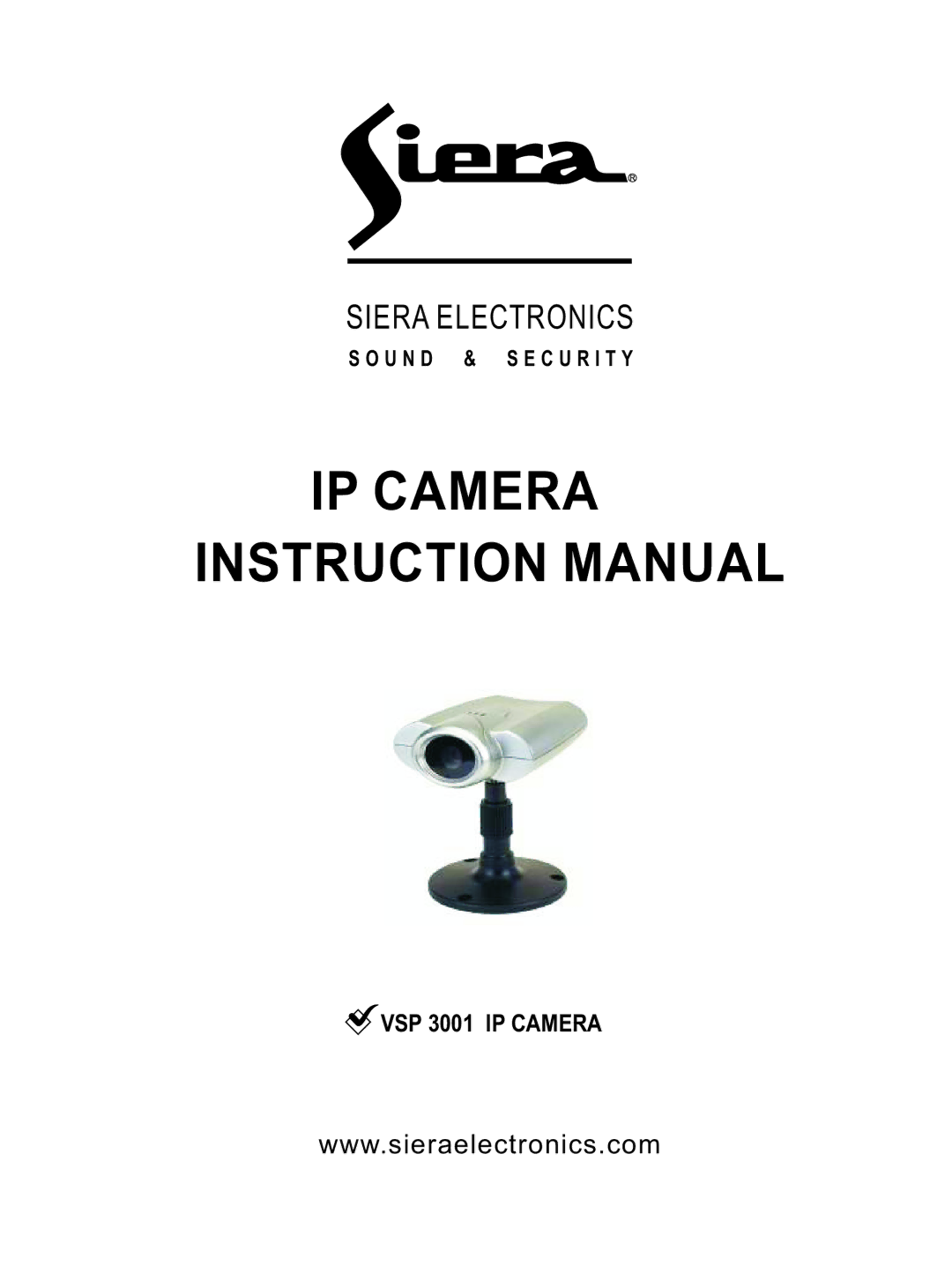 Sierra VSP 3001 manual IP Camera 