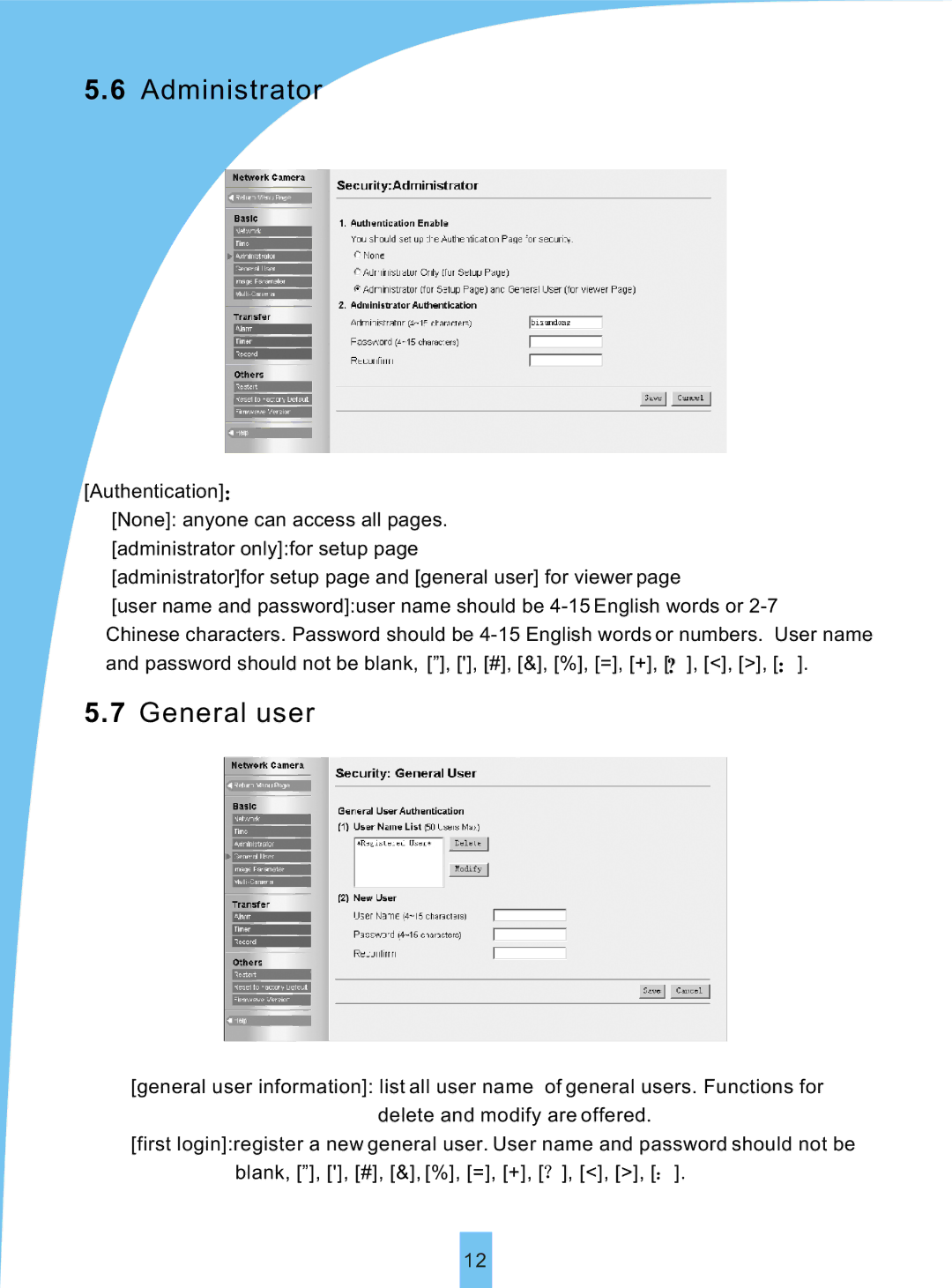 Sierra VSP 3001 manual Administrator, General user 