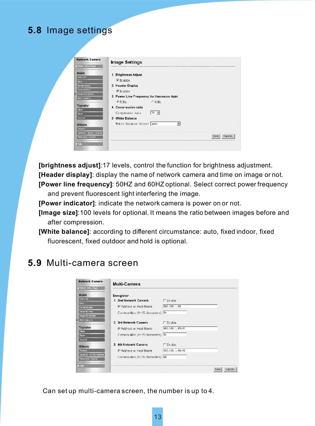 Sierra VSP 3001 manual Image settings, Multi-camera screen 