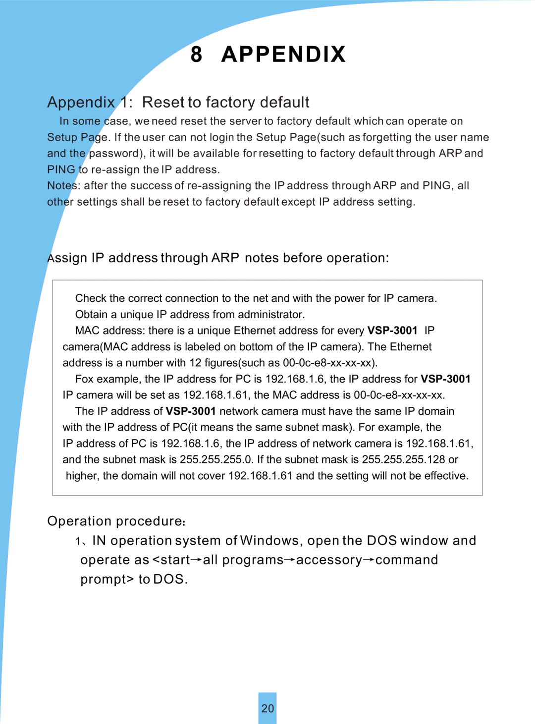 Sierra VSP 3001 manual Appendix 1 Reset to factory default 