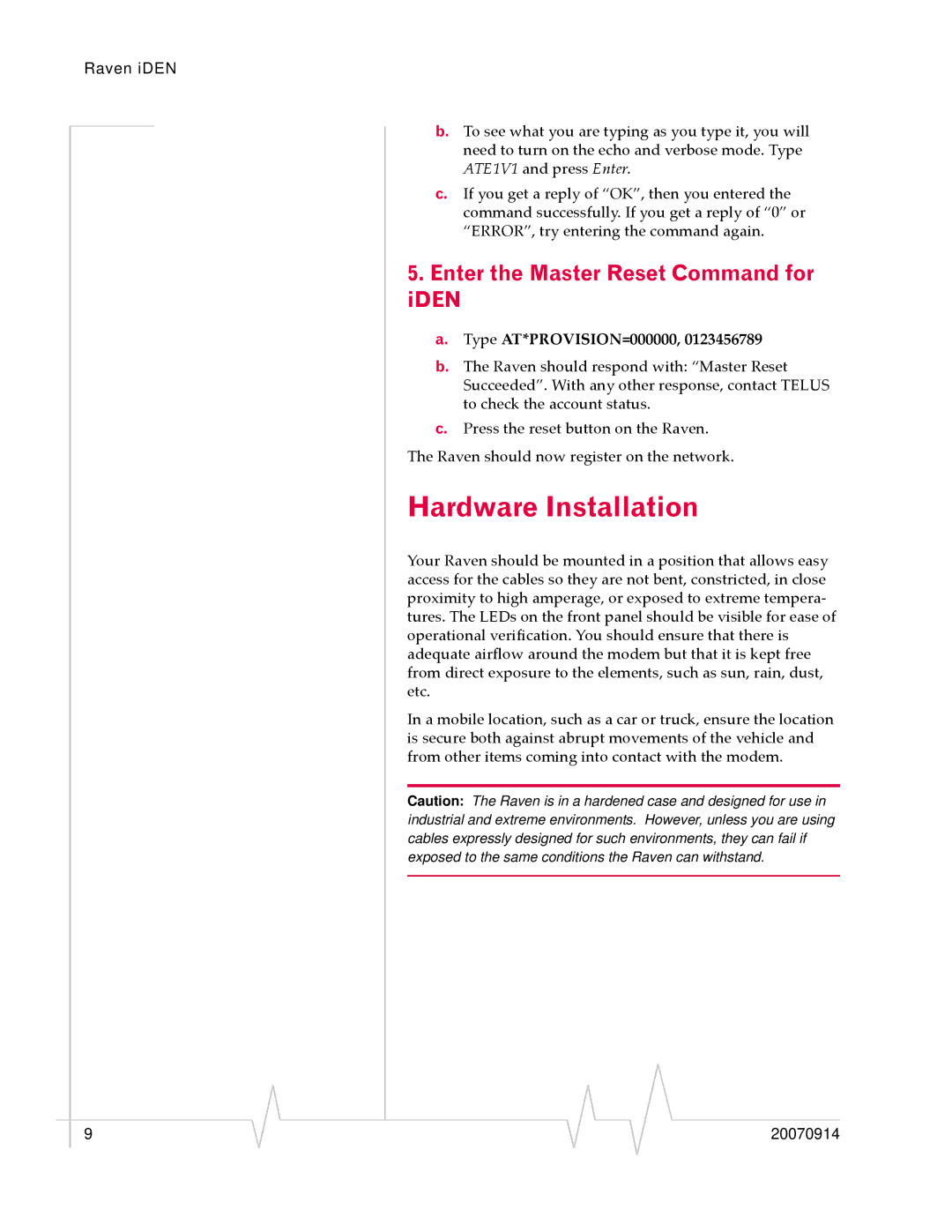 Sierra Wireless 20070914 quick start Enter the Master Reset Command for iDEN, Type AT*PROVISION=000000 