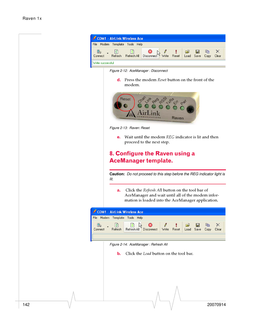 Sierra Wireless 20070914 manual Configure the Raven using a AceManager template, AceManager Disconnect 