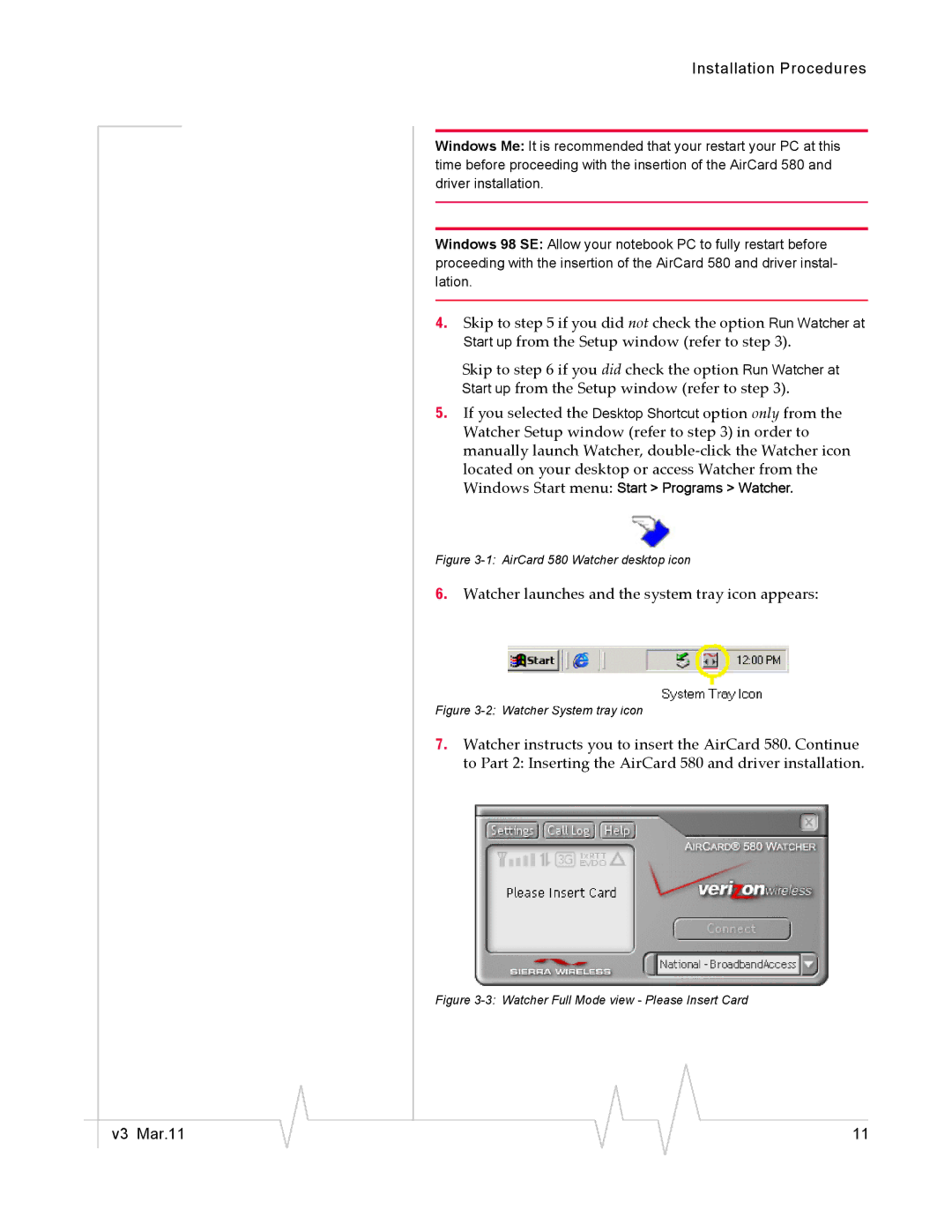 Sierra Wireless 2130374 v3 manual Watcher launches and the system tray icon appears 