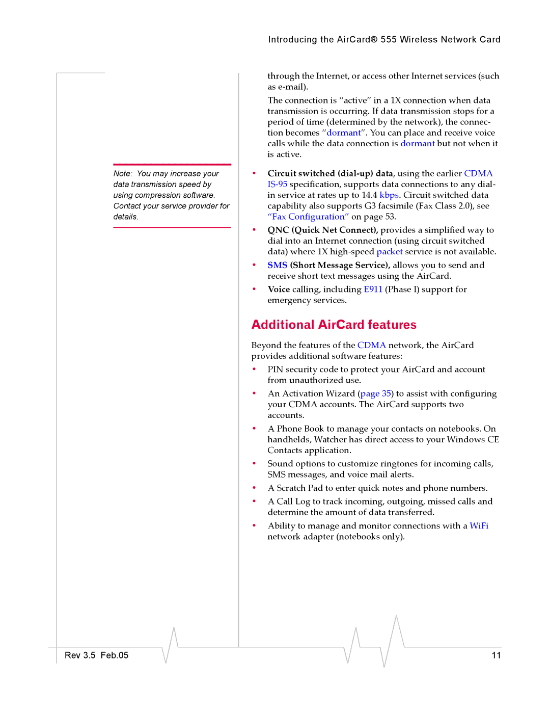 Sierra Wireless 555 manual Additional AirCard features 