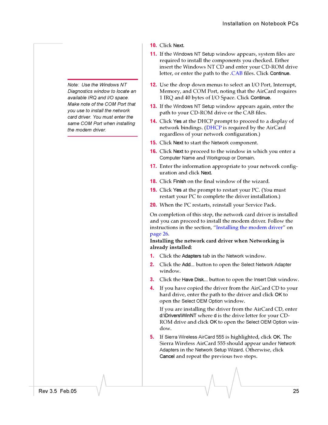 Sierra Wireless 555 manual Cancel and repeat the previous two steps 