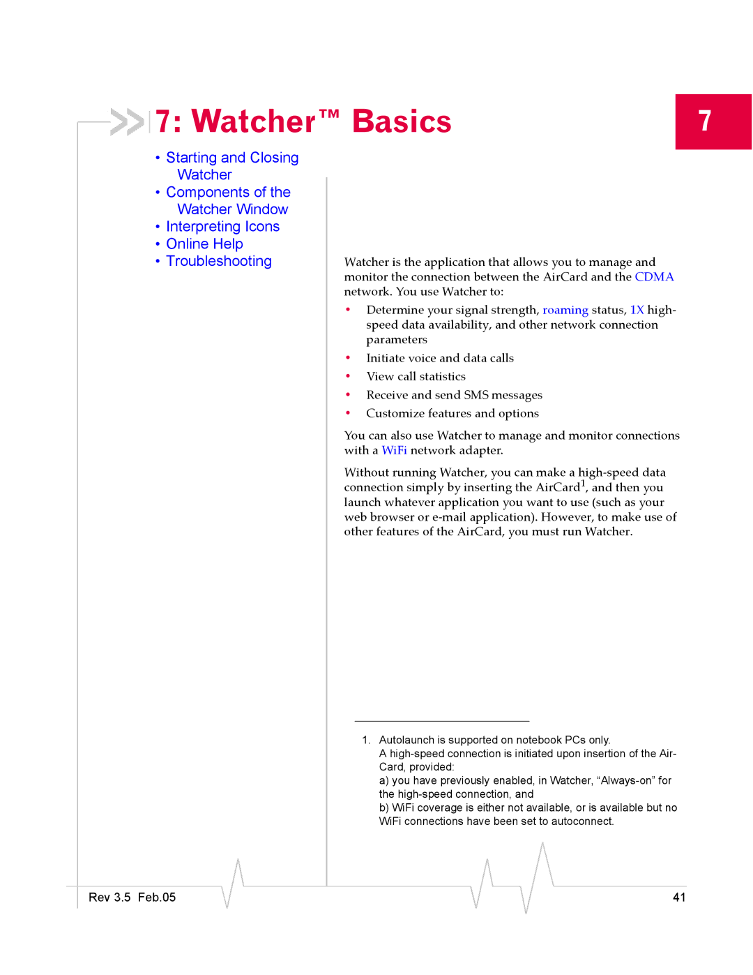 Sierra Wireless 555 manual Watcher Basics 