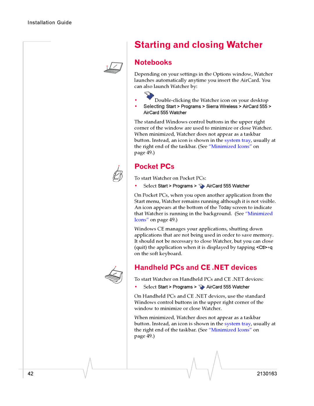 Sierra Wireless 555 manual Starting and closing Watcher, Pocket PCs, Handheld PCs and CE .NET devices 