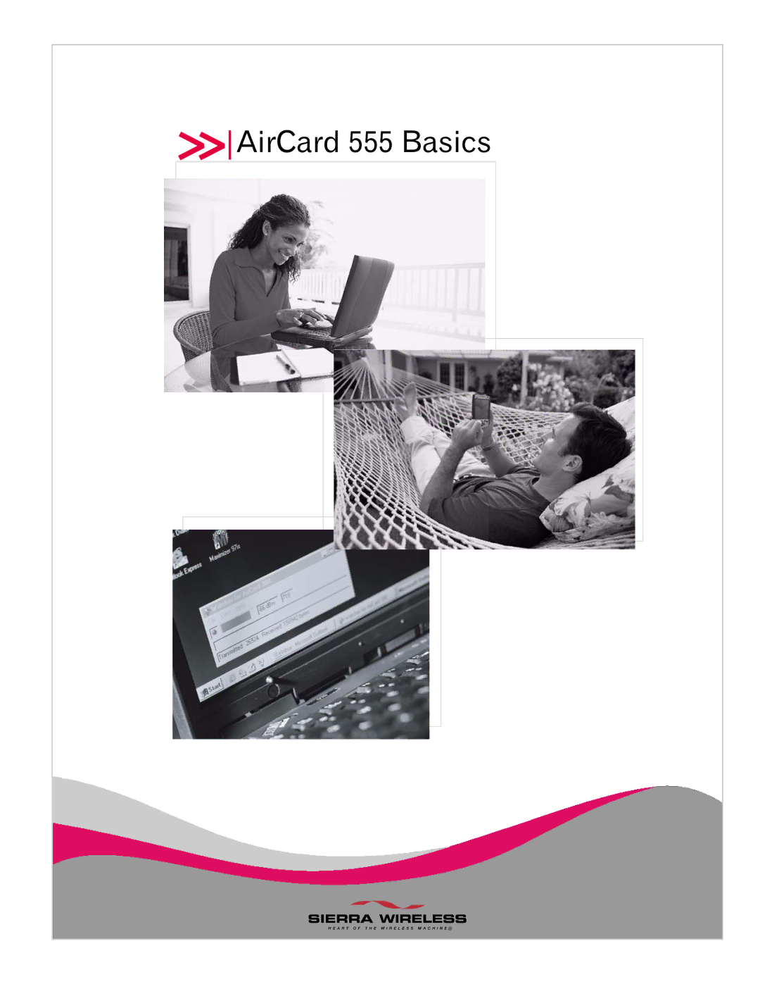 Sierra Wireless manual AirCard 555 Basics 