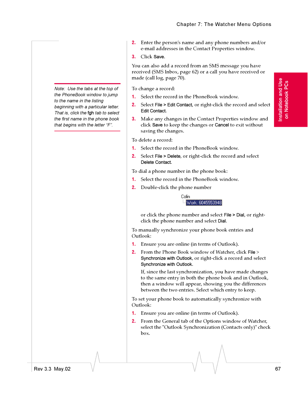 Sierra Wireless 555 manual Make any changes in the Contact Properties window 