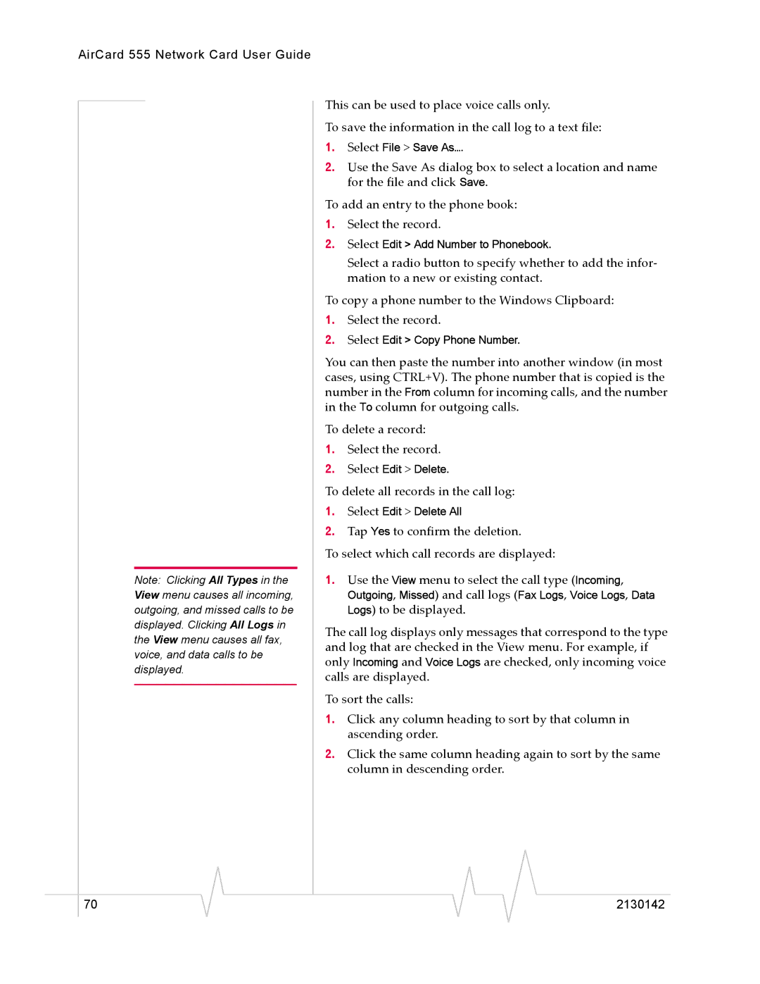 Sierra Wireless 555 manual To delete all records in the call log 