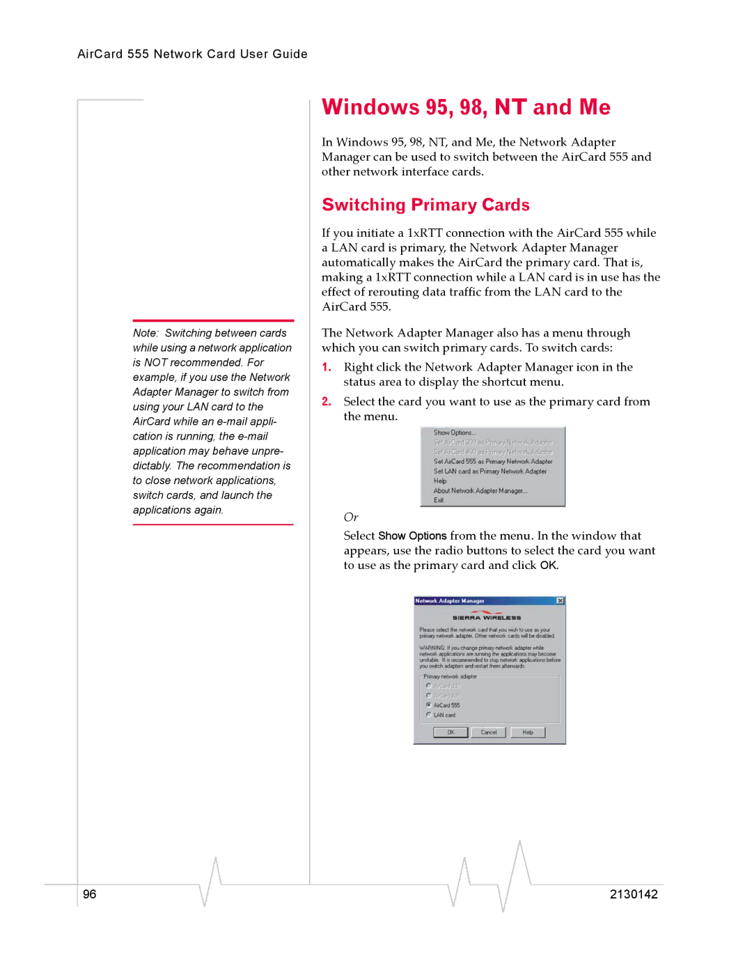 Sierra Wireless 555 manual Windows 95, 98, NT and Me, Switching Primary Cards 